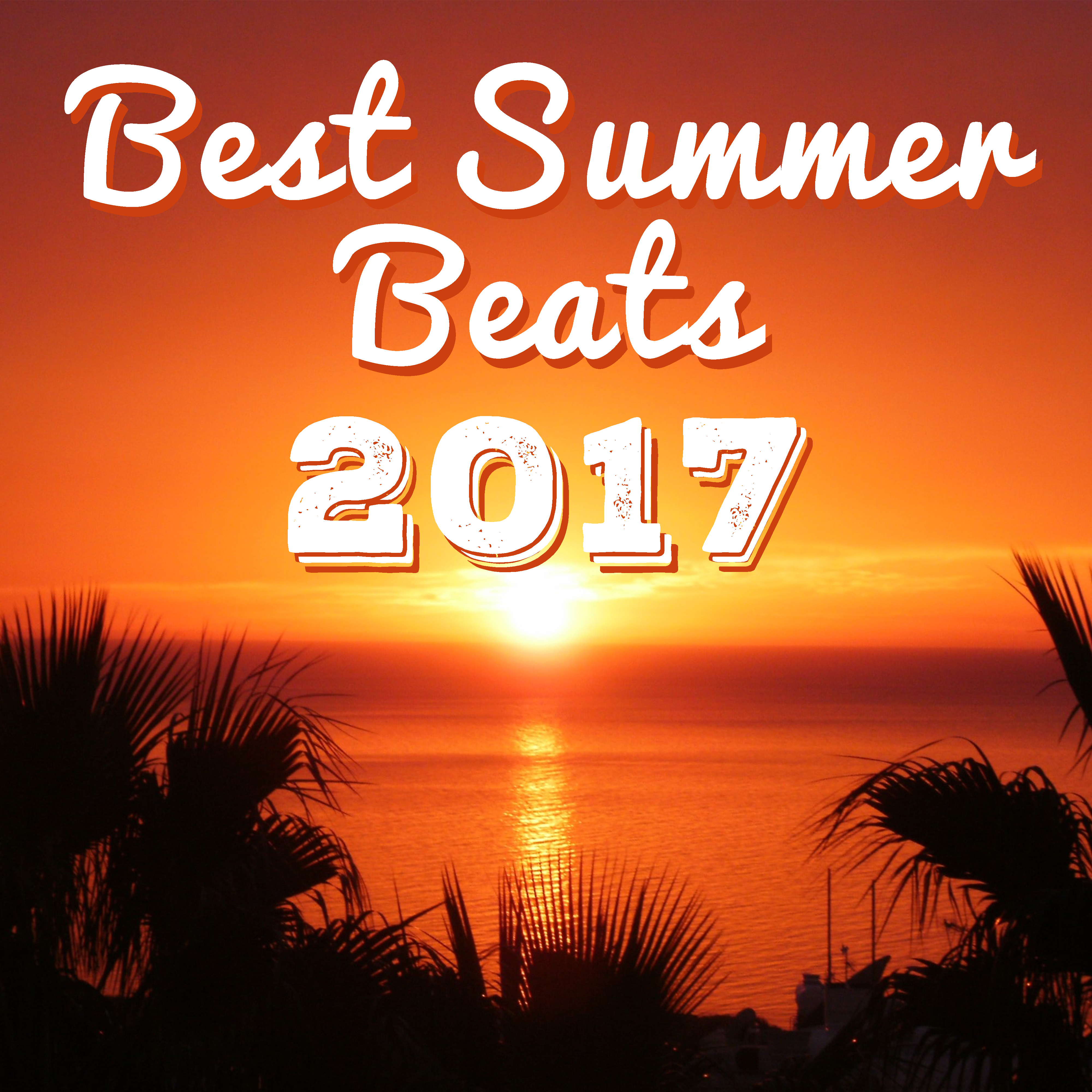 Best Summer Beats 2017  Chilled Songs, Deep Chill Out Lounge, Summer Rest, Holiday Beach Music, Tropical Island