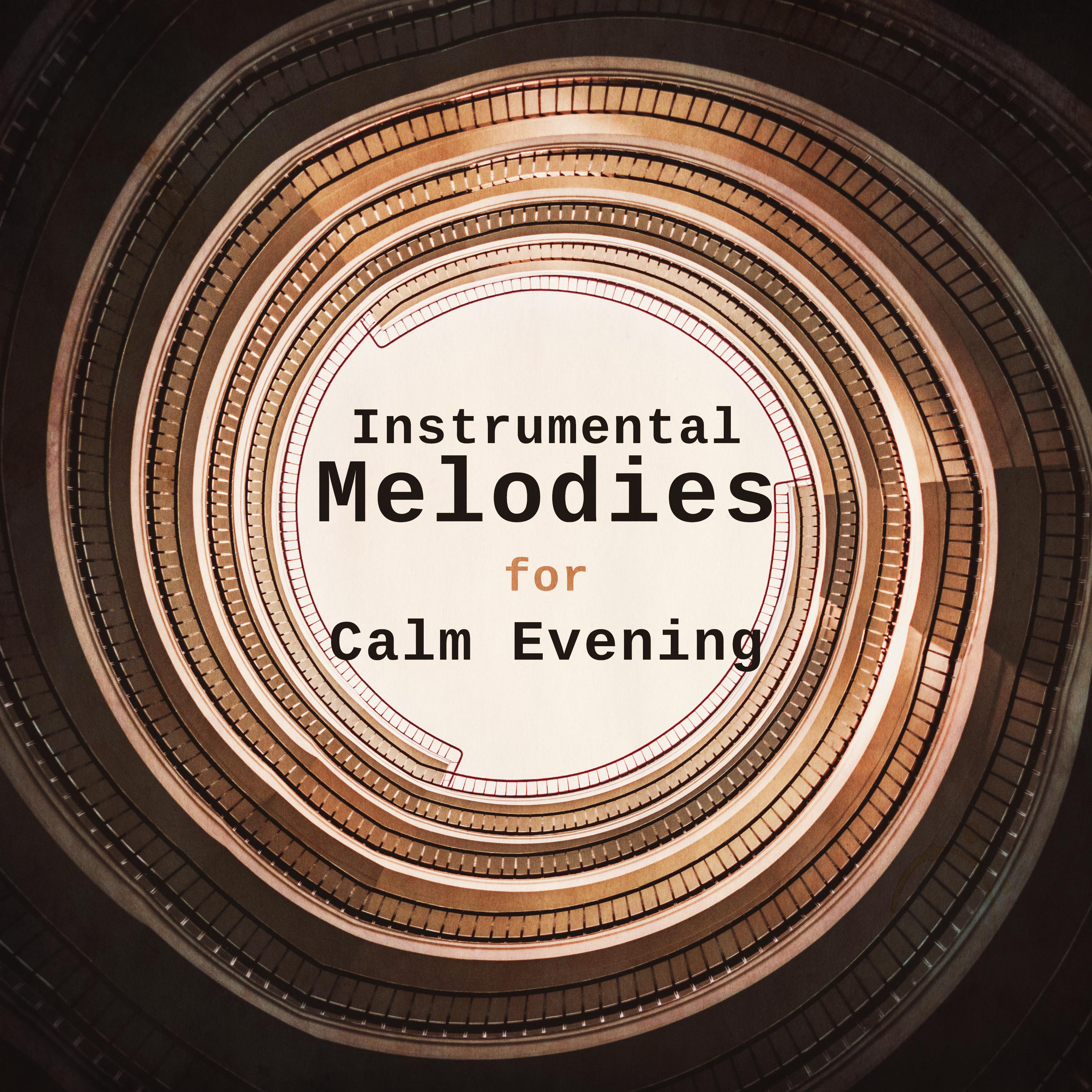 Instrumental Melodies for Calm Evening