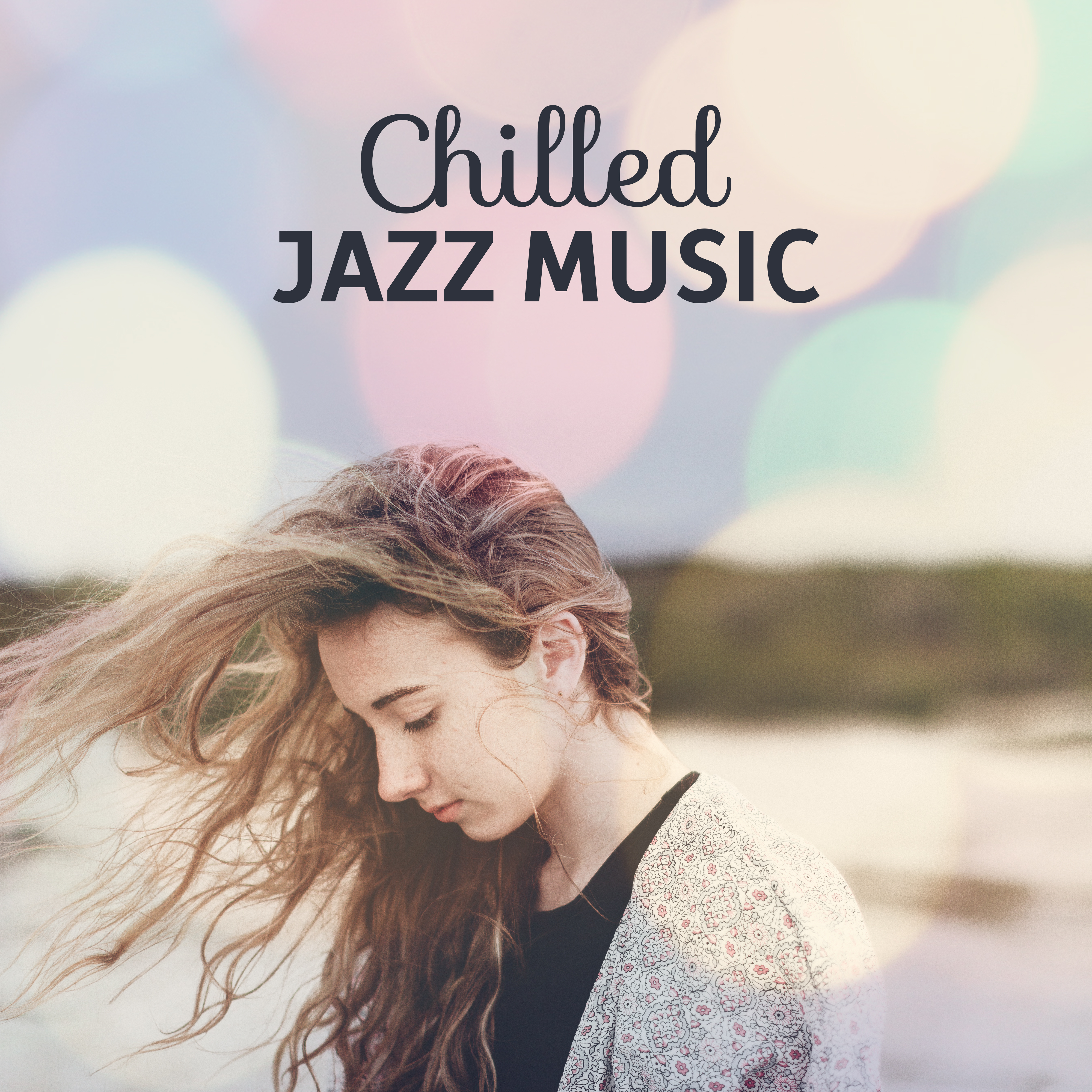 Chilled Jazz Music  Calm Sounds to Relax, Night Jazz Rest, Soothing Waves, Easy Listening