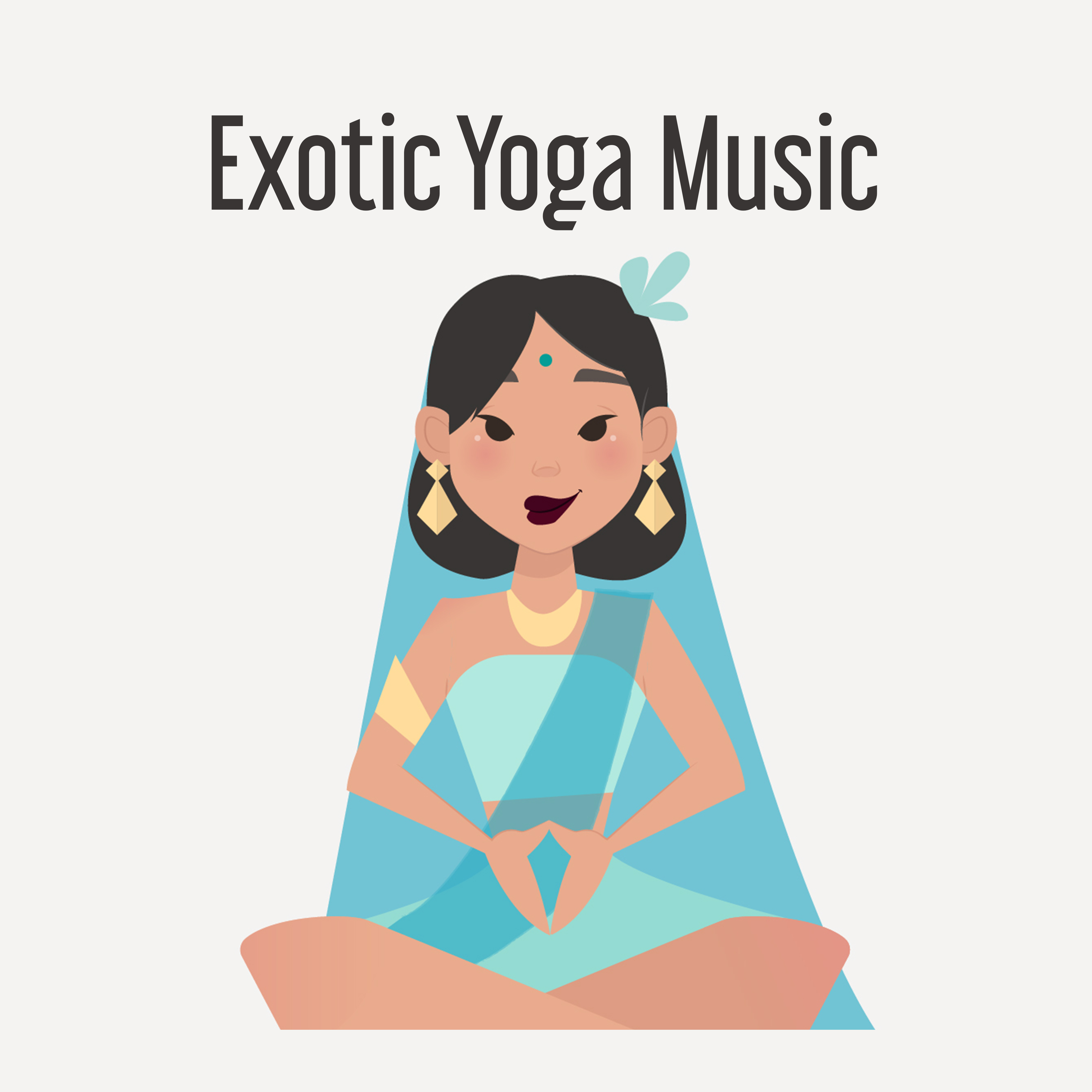 Exotic Yoga Music