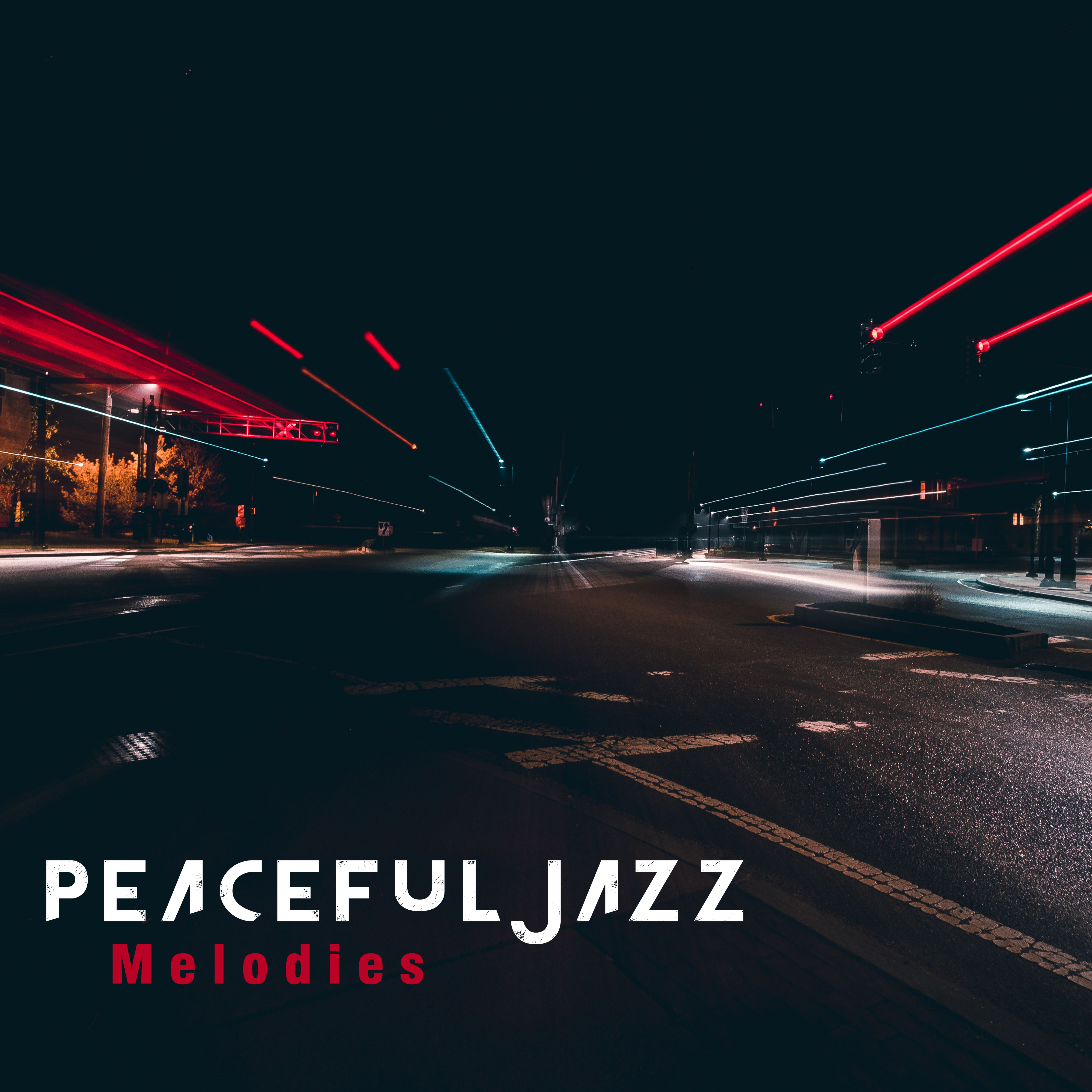 Peaceful Jazz Melodies  Calm Sounds, Instrumental Jazz, Evening Relaxation, Smooth Jazz
