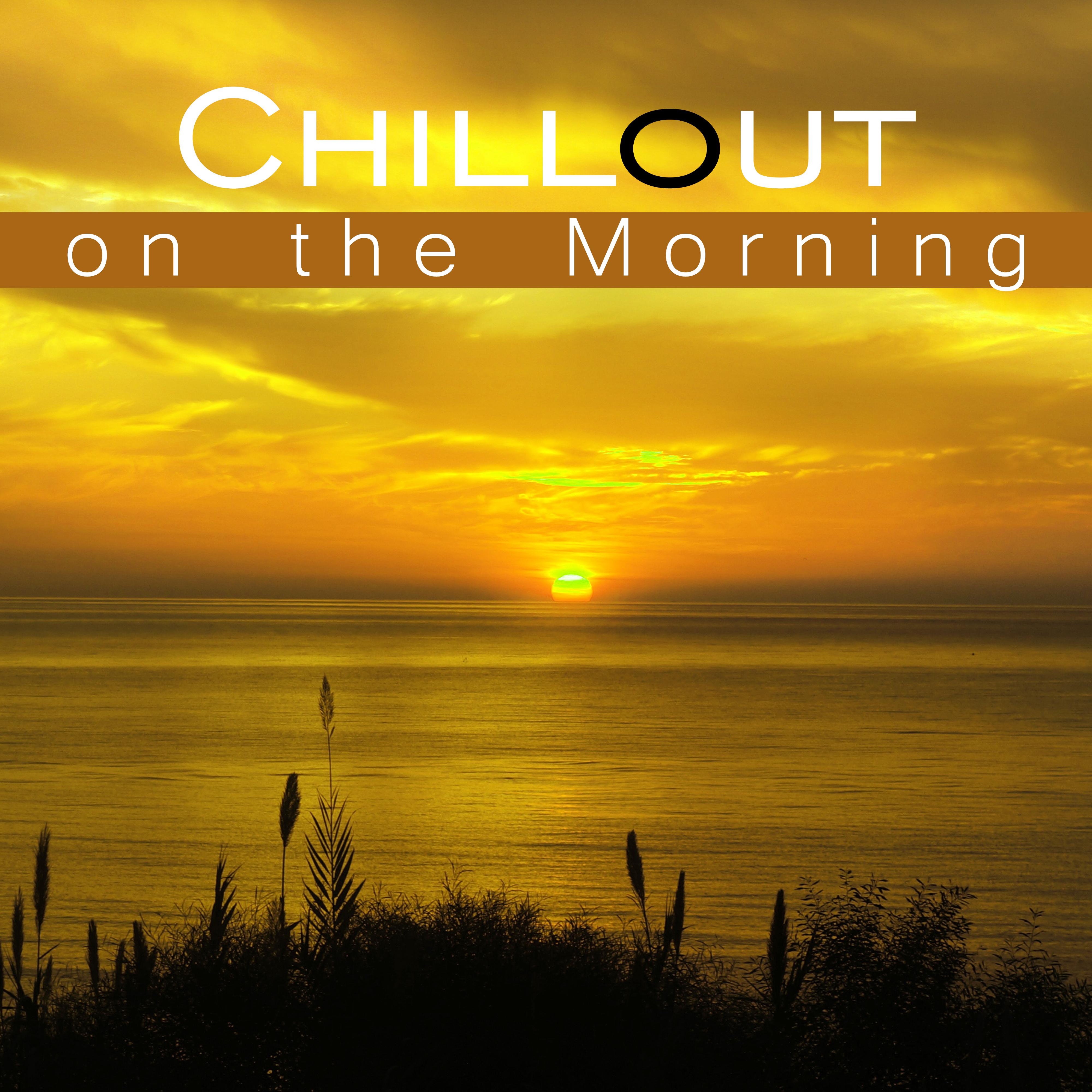 Chillout on the Morning  Lazy Sunday, Chill Out Music, Relax, Weekend Time Music