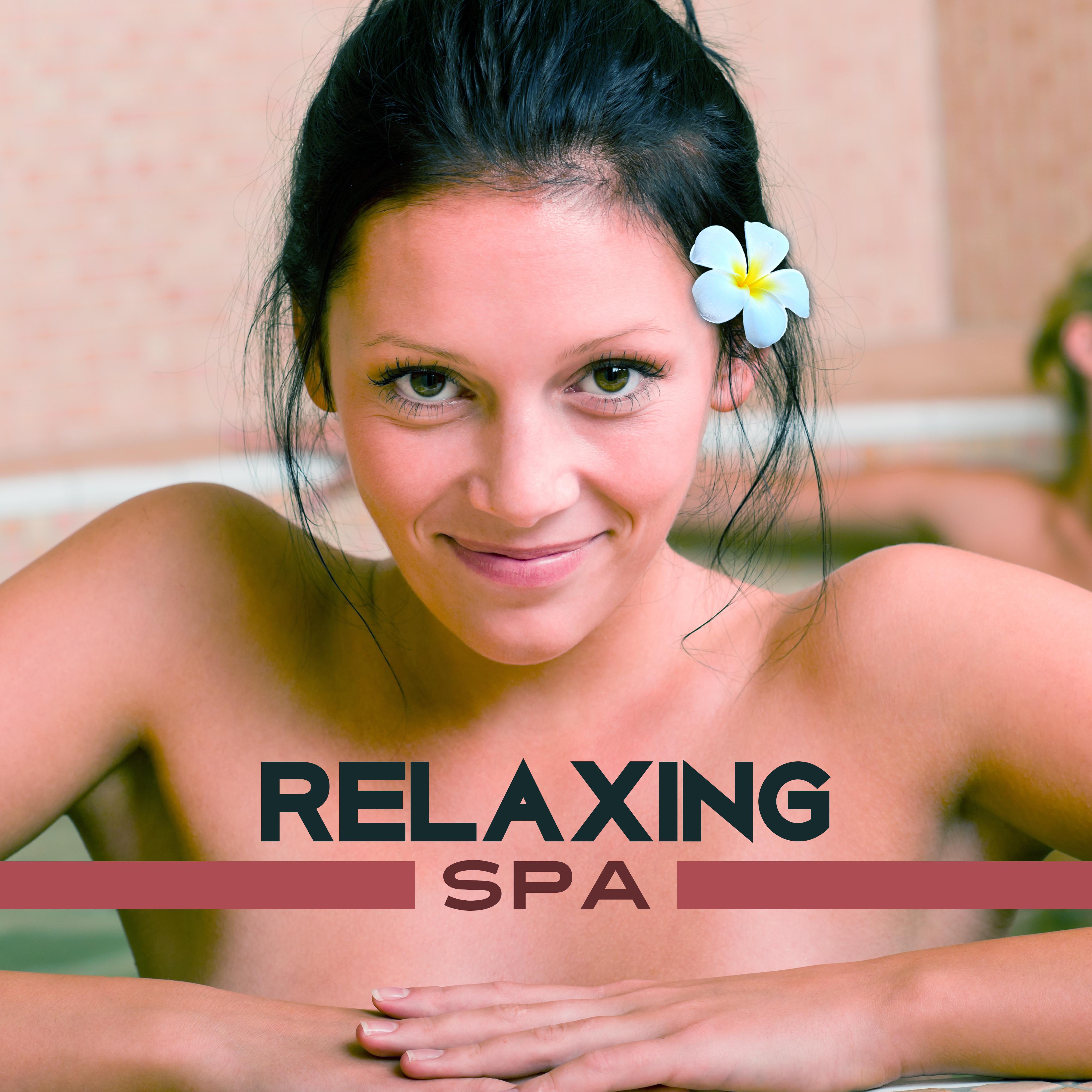 Relaxing Spa  Soothing Music for Massage, Deep Sleep, Tranquility, Calm Down, Bliss Spa