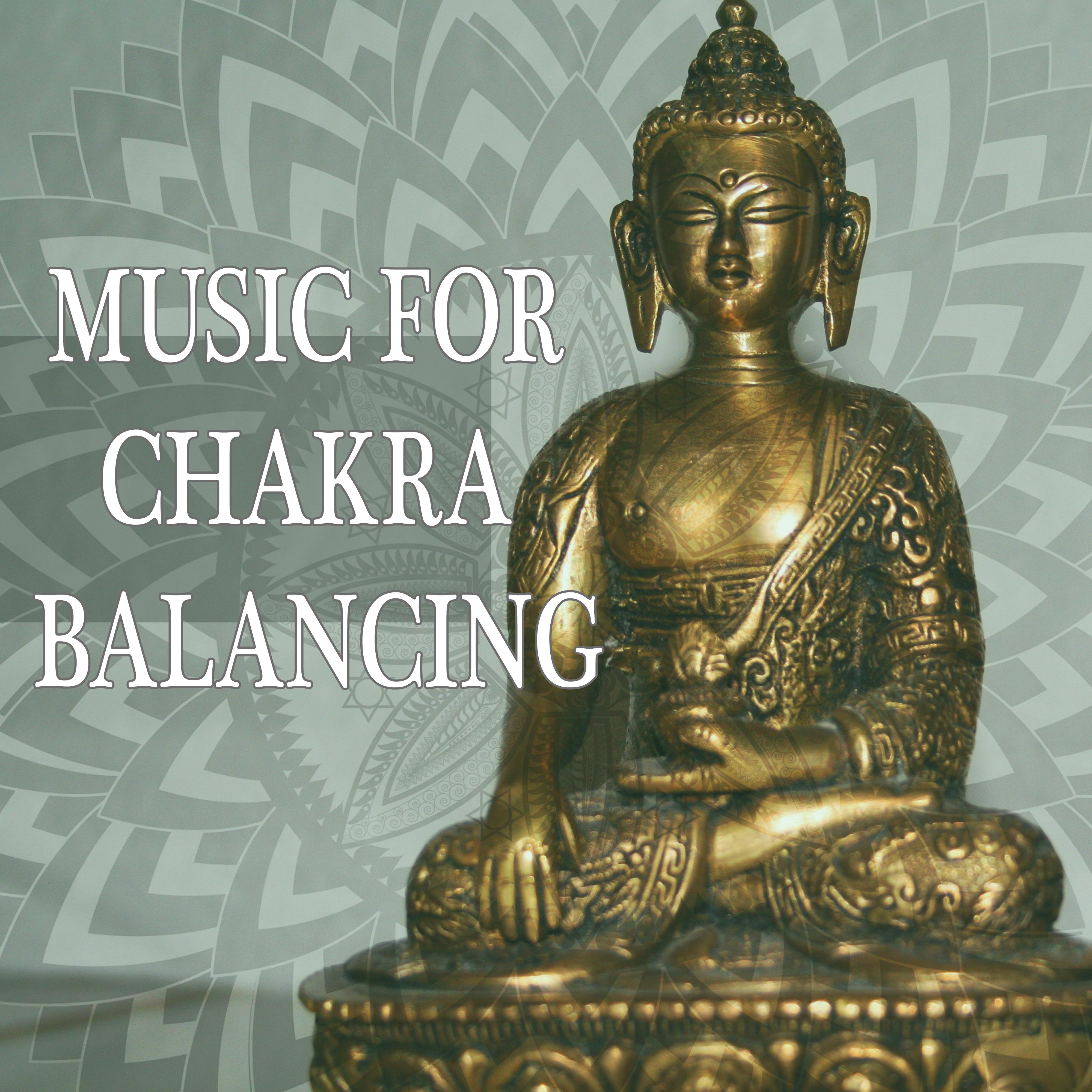 Music for Chakra Balancing  Meditation Calmness, Spirit Free, Inner Silence, Mind Peace, New Age Relaxation