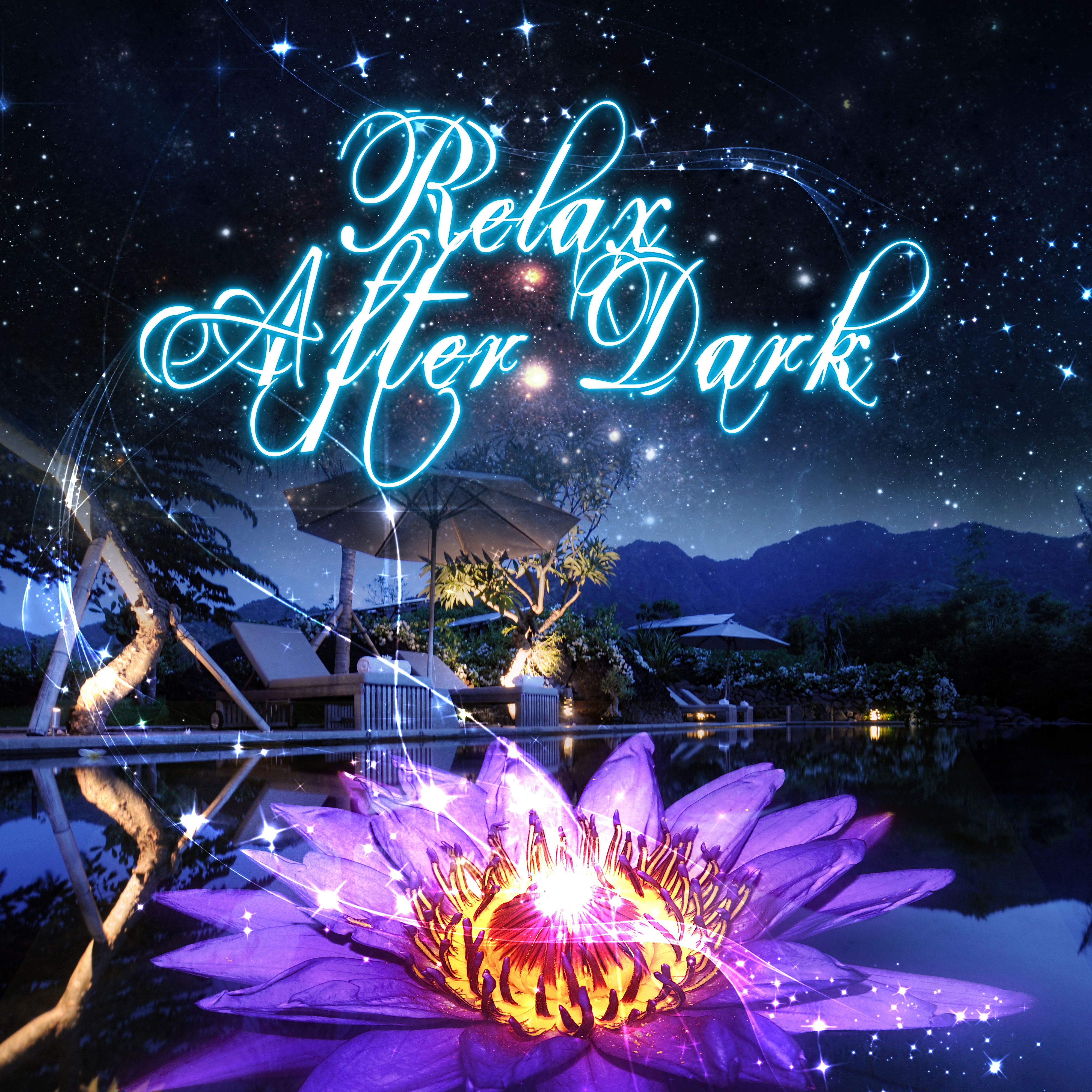 Relax After Dark  Smooth Piano Music to Calm Down  Chill Out, Massage Music for Relaxation, Stress Relief, Natural Remedies for Anxiety, Find Serenity and Asylum, Tranquility in Home SPA