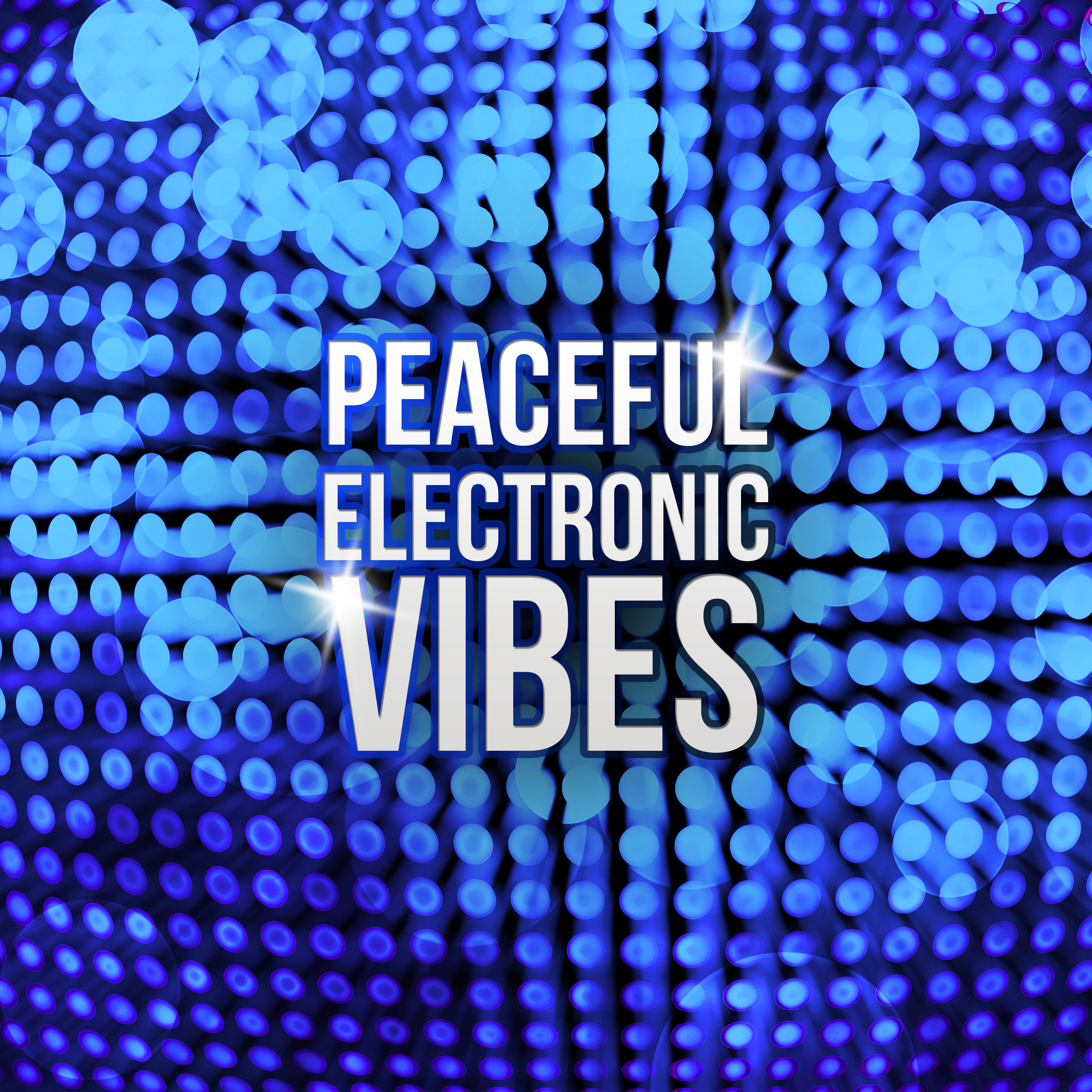 Peaceful Electronic Vibes  Summer Music, Peaceful Vibes, Chill Out 2017, Easy Listening, Beach Lounge