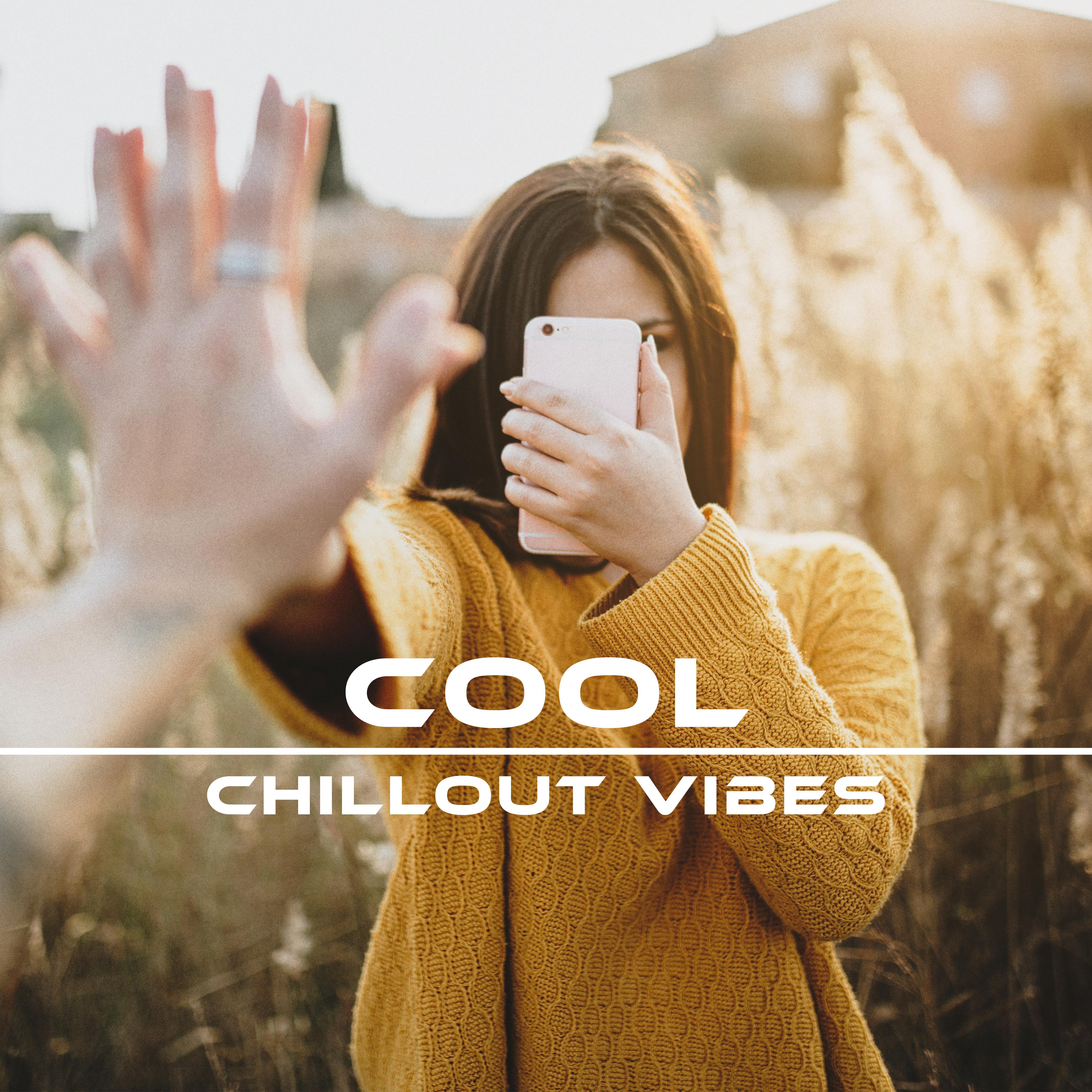 Cool Chillout Vibes  Cafe Music, Chill Out 2017, Smooth Chillout, Electronic Music