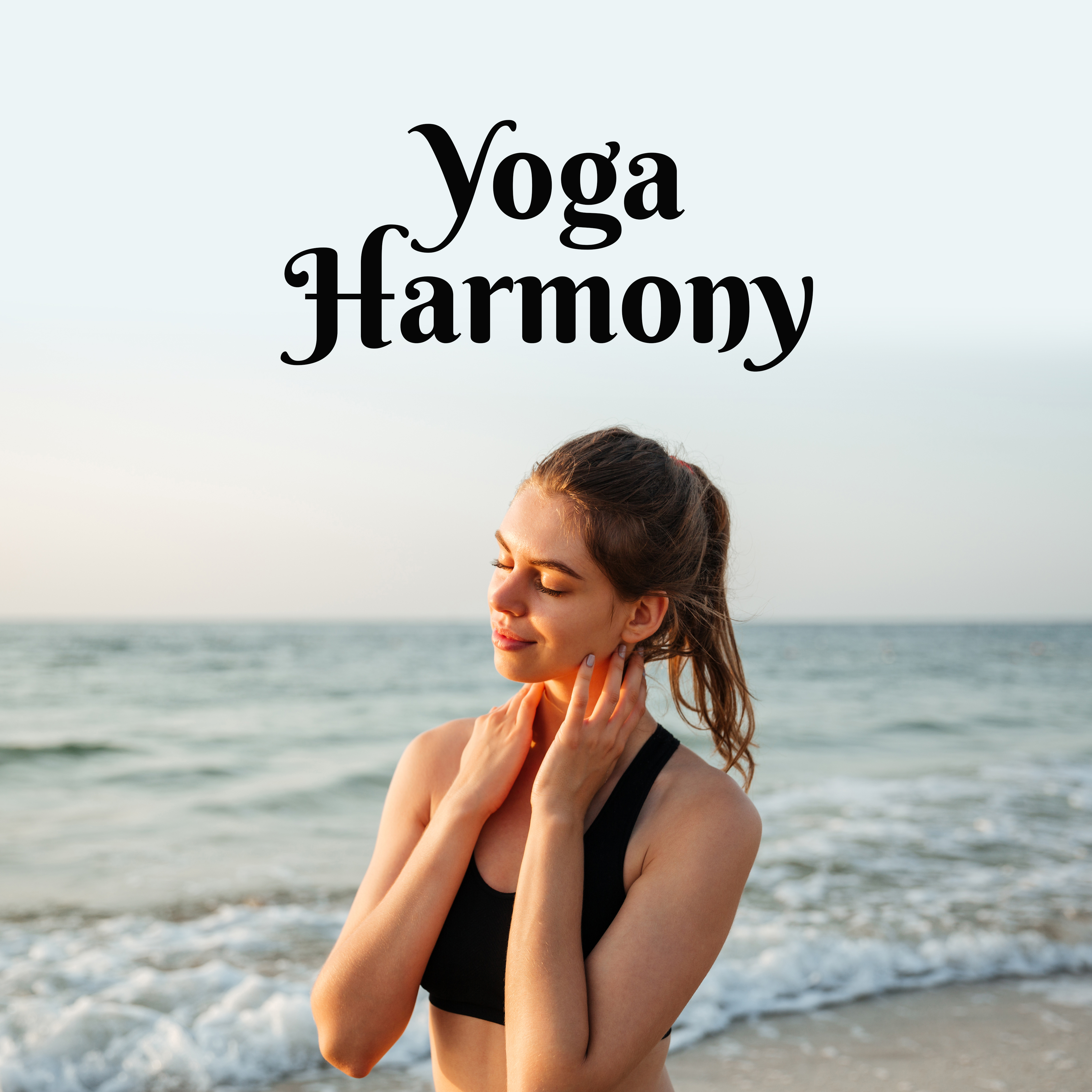 Yoga Harmony  Meditation Music, Helpful for Yoga, Zen, Kundalini, Rest