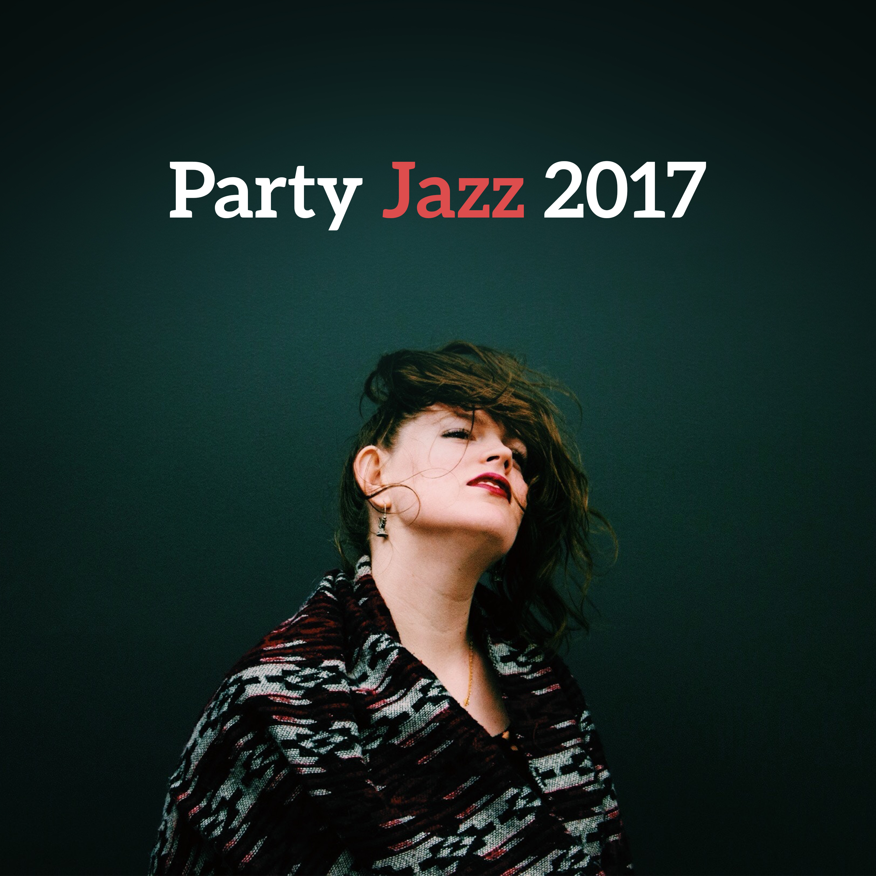 Party Jazz 2017  Summer Jazz, Cocktail Party Music, Ambient Relaxation, Dinner