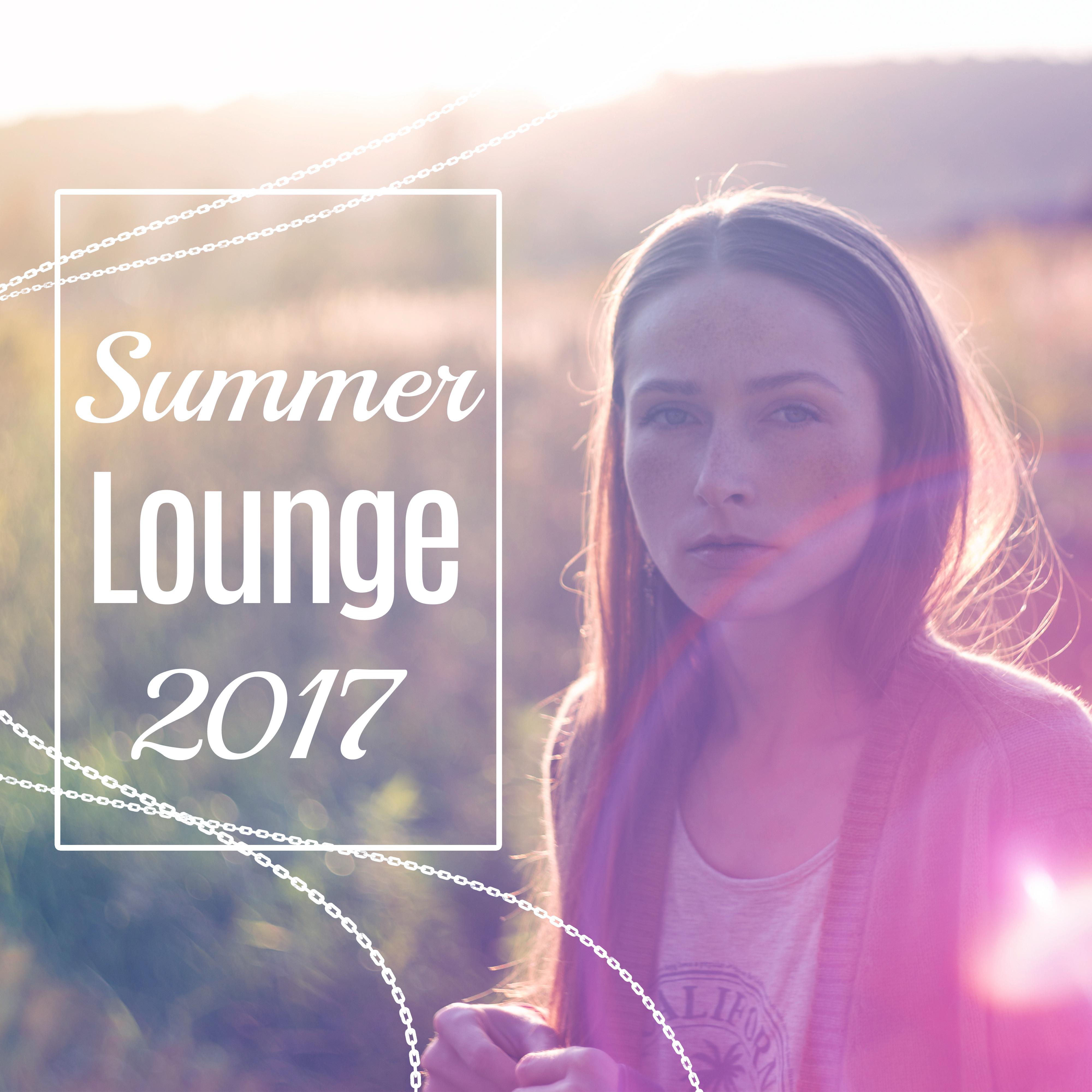 Summer Lounge 2017  Mellow Chillout, Relax, Beach Party, Ambient Music, Beach Chill, Lounge Tunes