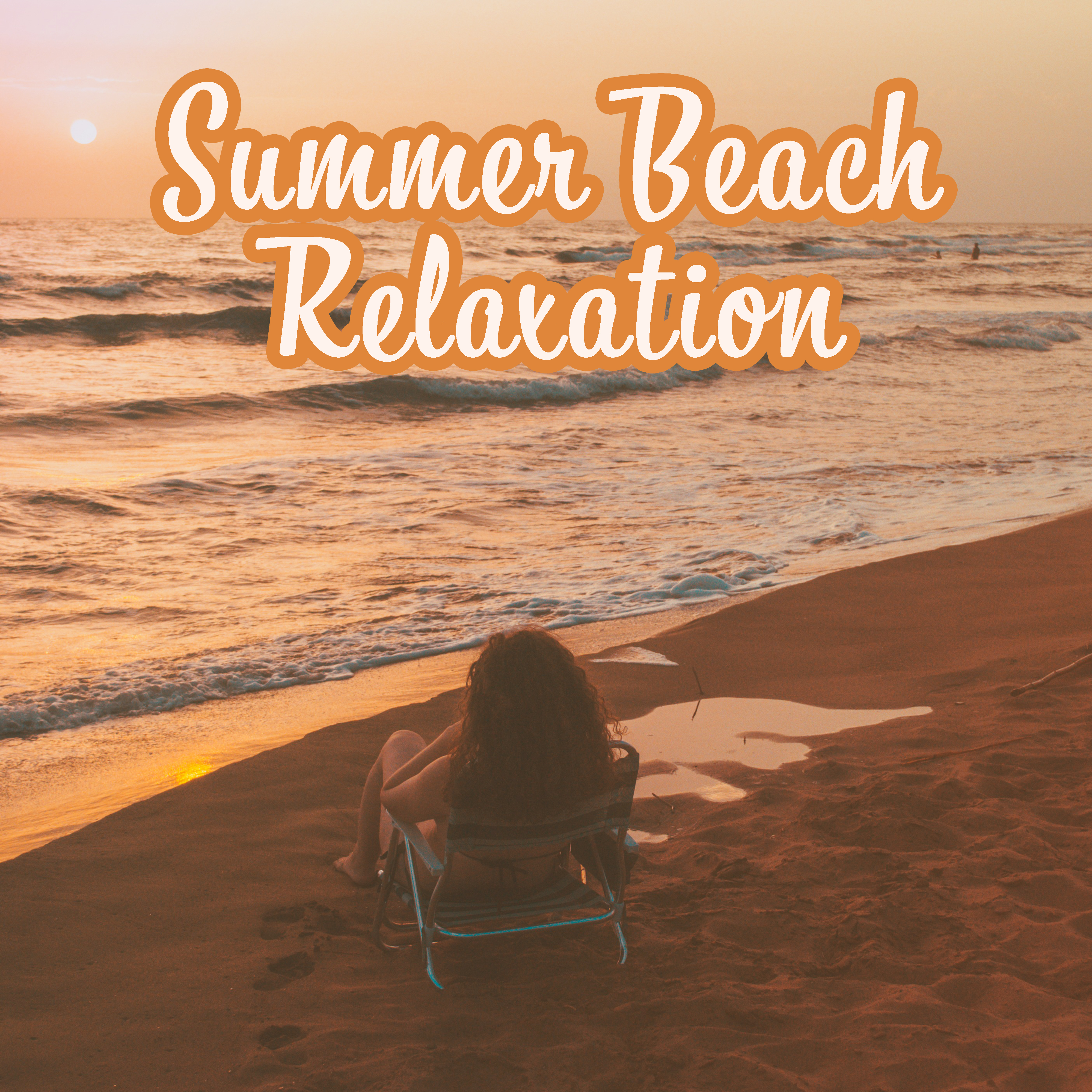 Summer Beach Relaxation  Easy Listening, Chill Out Beats, Ibiza Rest, Tropical Beach Lounge