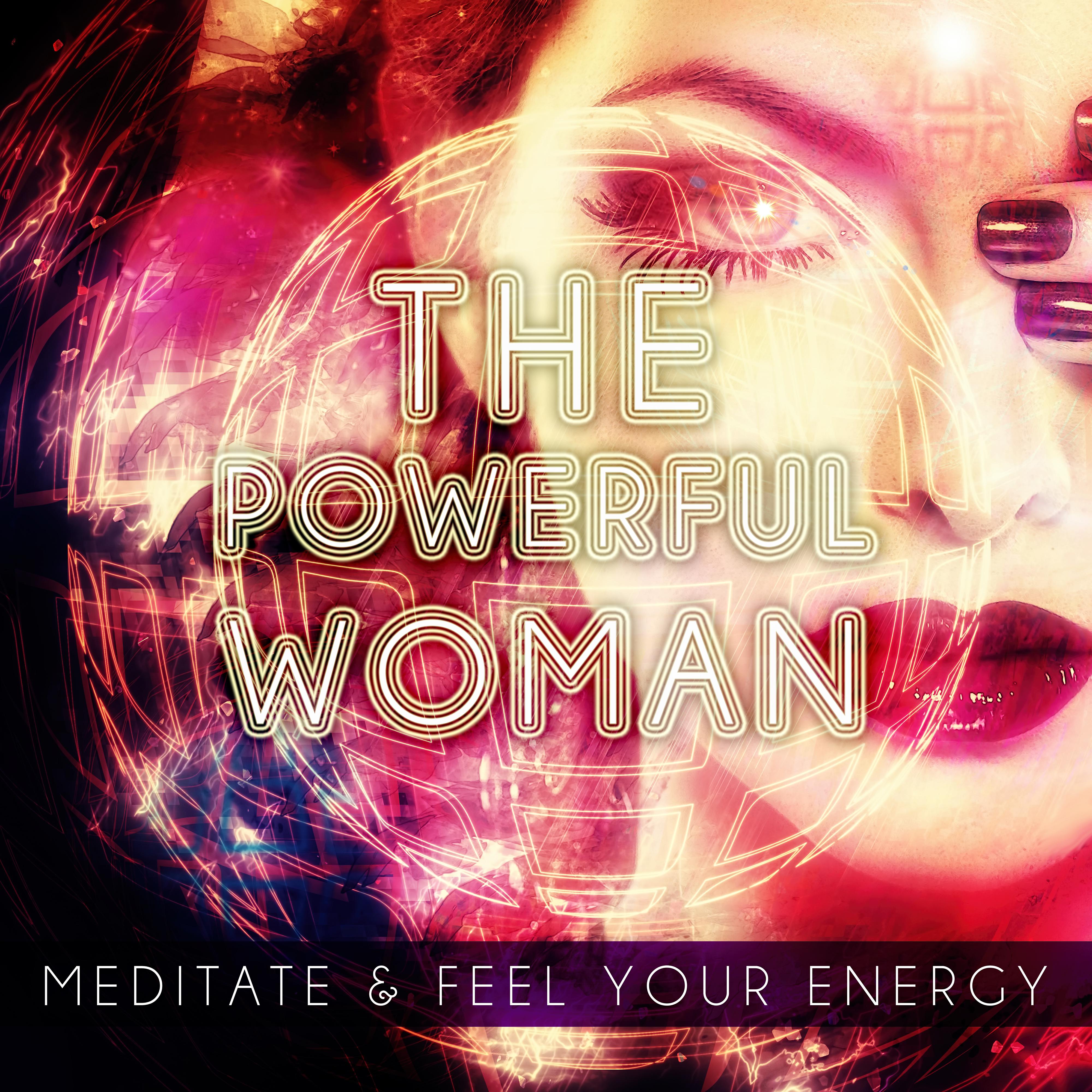 The Powerful Women - Meditate and Feel Your Energy Life by Listening to the Nature Ocean Sounds, Relaxing New Age Music