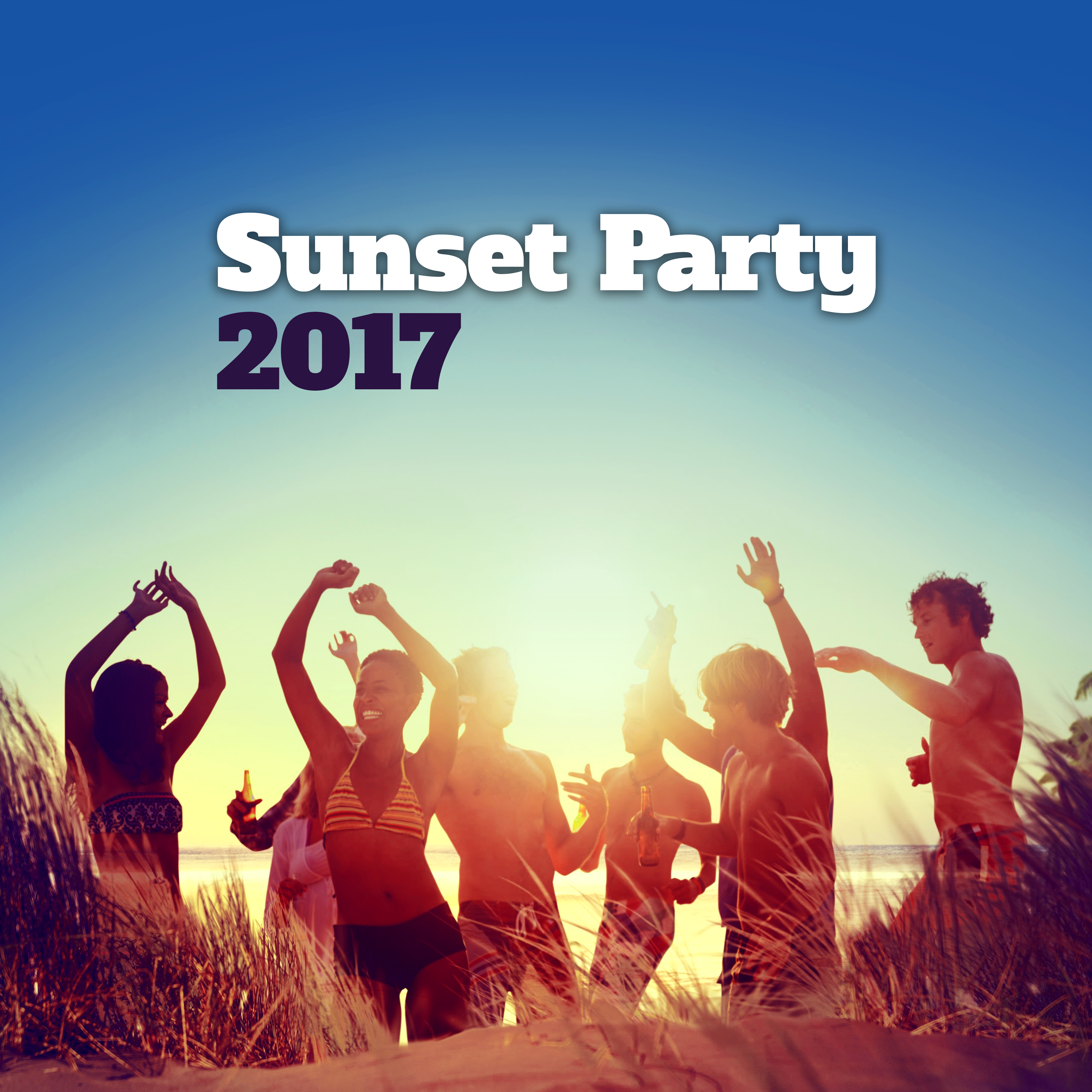 Sunset Party 2017  Chill Out Music, Electronic Vibrations, Ambient Beats, Lounge, Party
