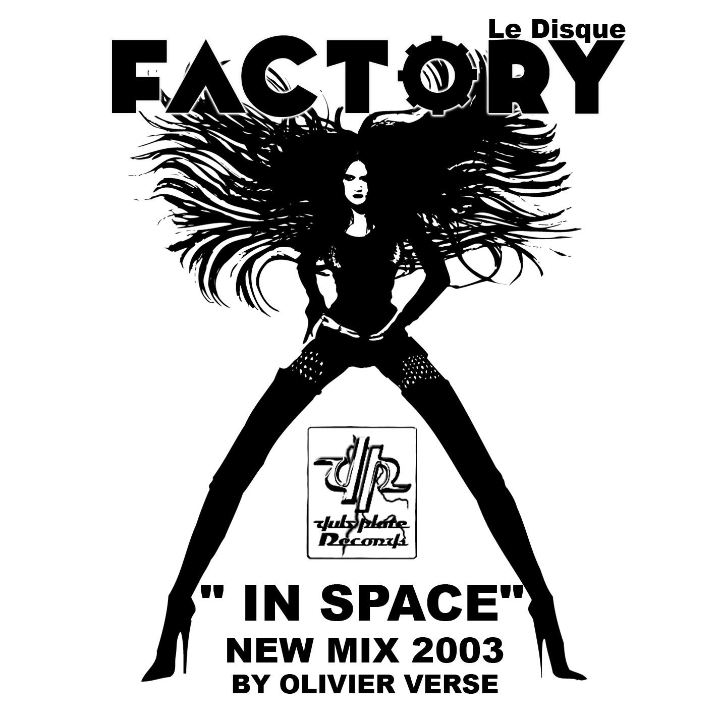 Factory In Space 2003