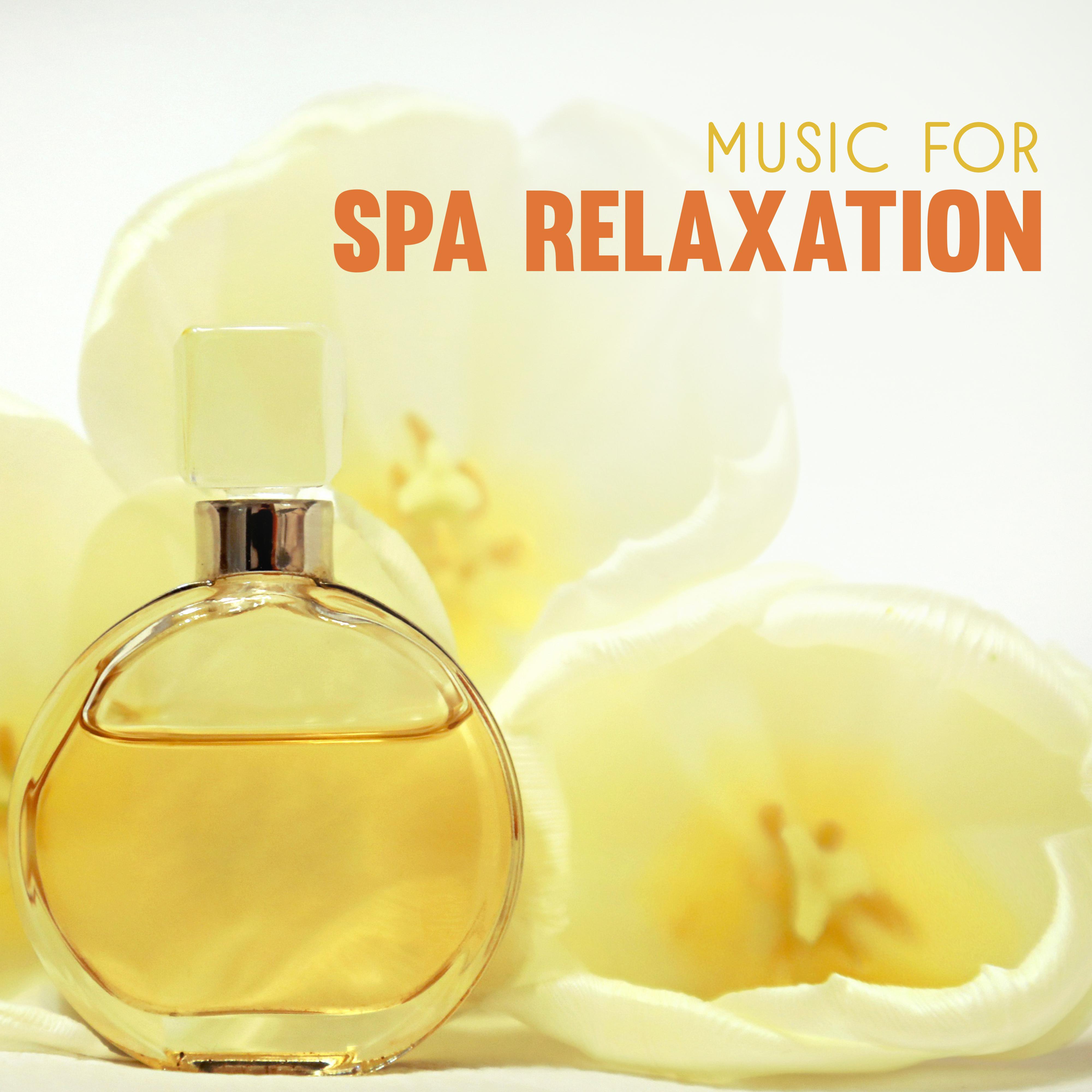 Music for Spa Relaxation  New Age Spa Music, Rest  Rleax, Easy Listening, Stress Relief, Hot Stone Massage