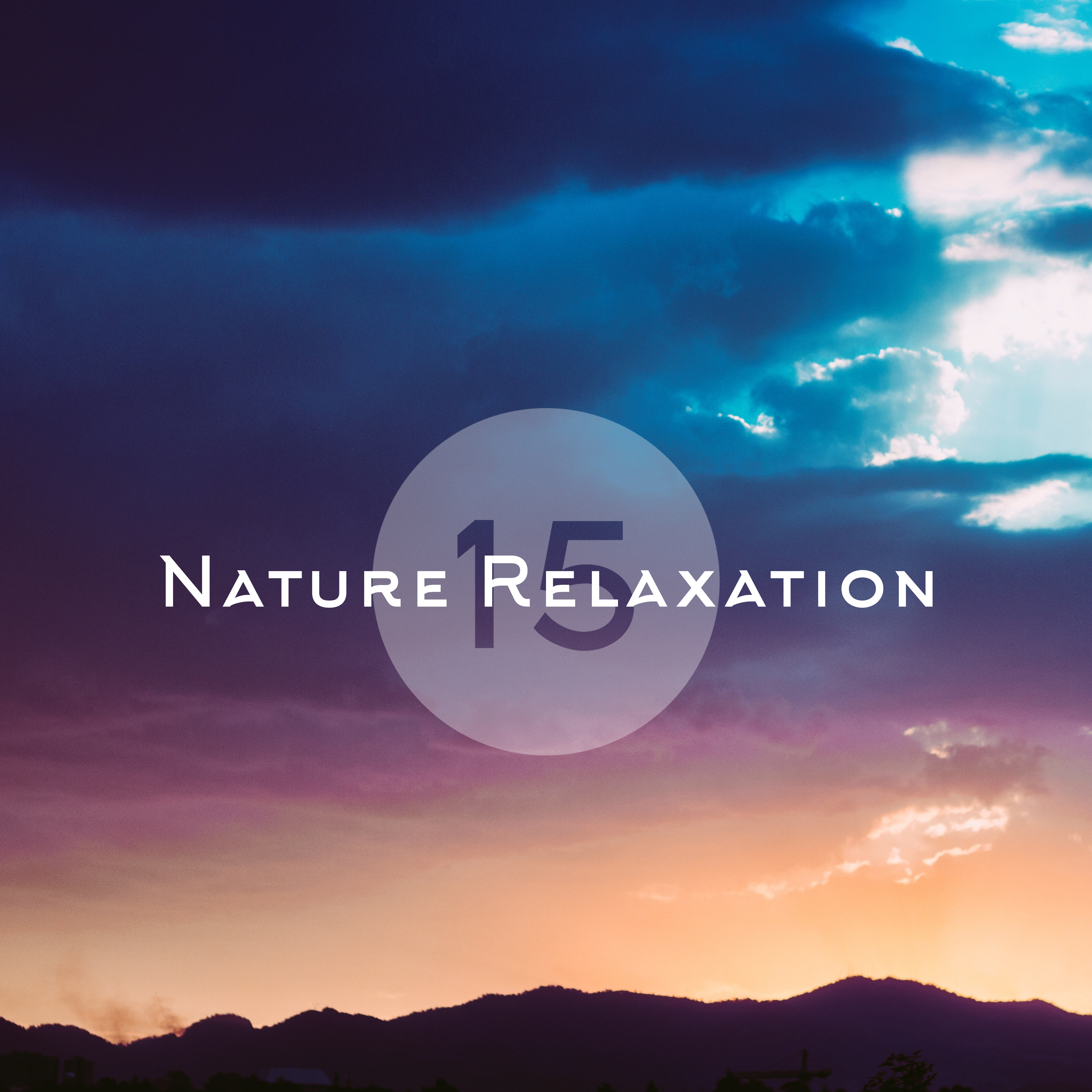 15 Nature Relaxation