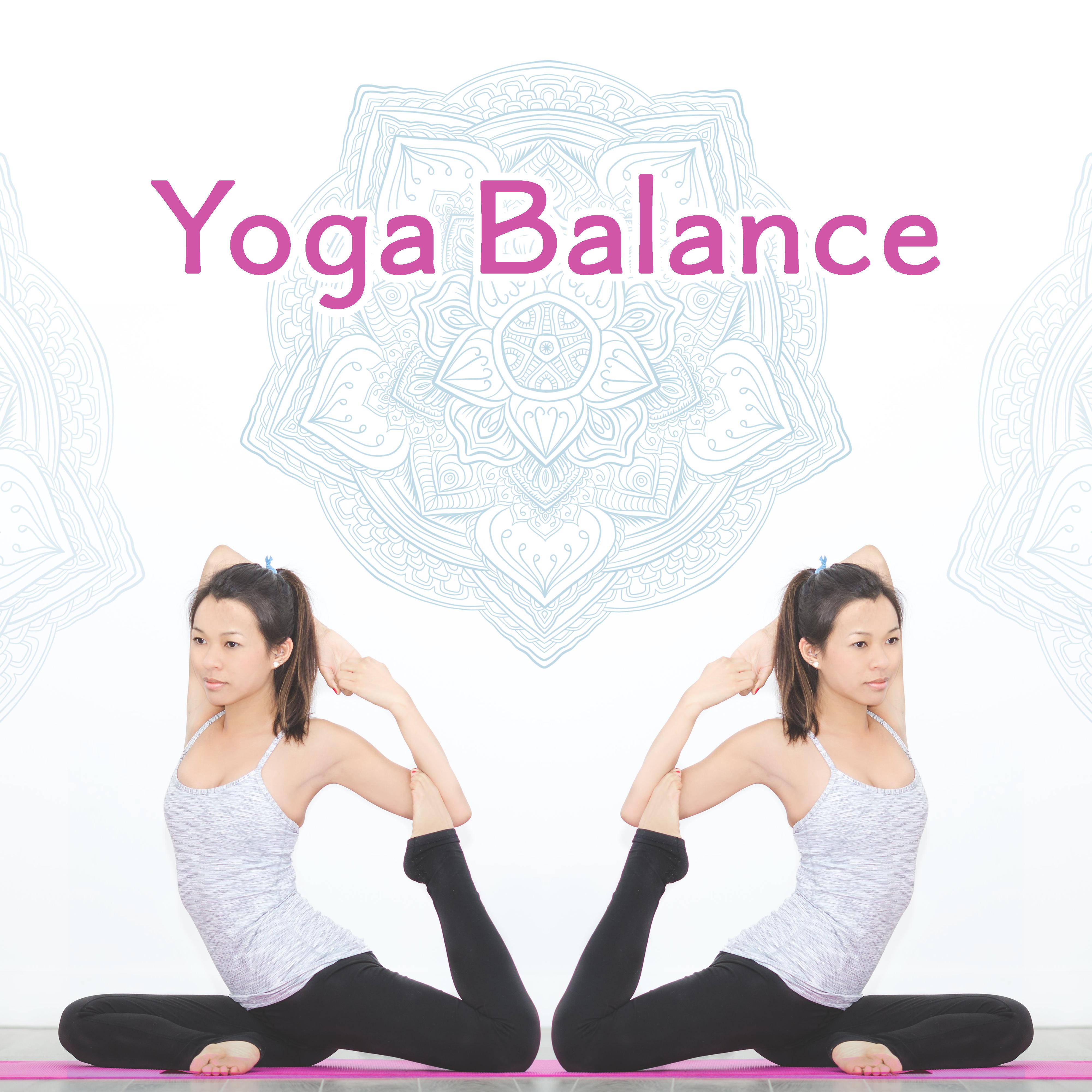 Yoga Balance  Natural Therapy Music, Yoga Music, Meditation, Zen Power, Kundalini, Harmony Music