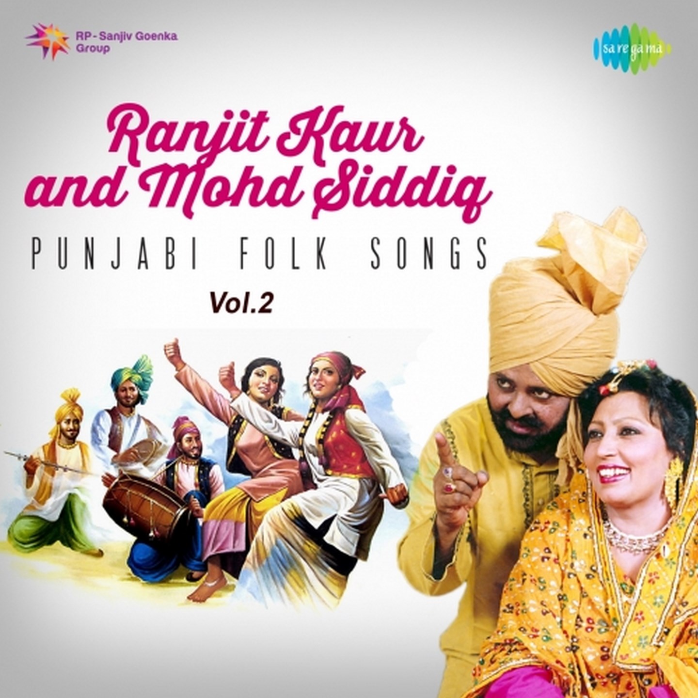 Mohd. Siddiq And Ranjit Kaur Punjabi Folk Songs Vol.2