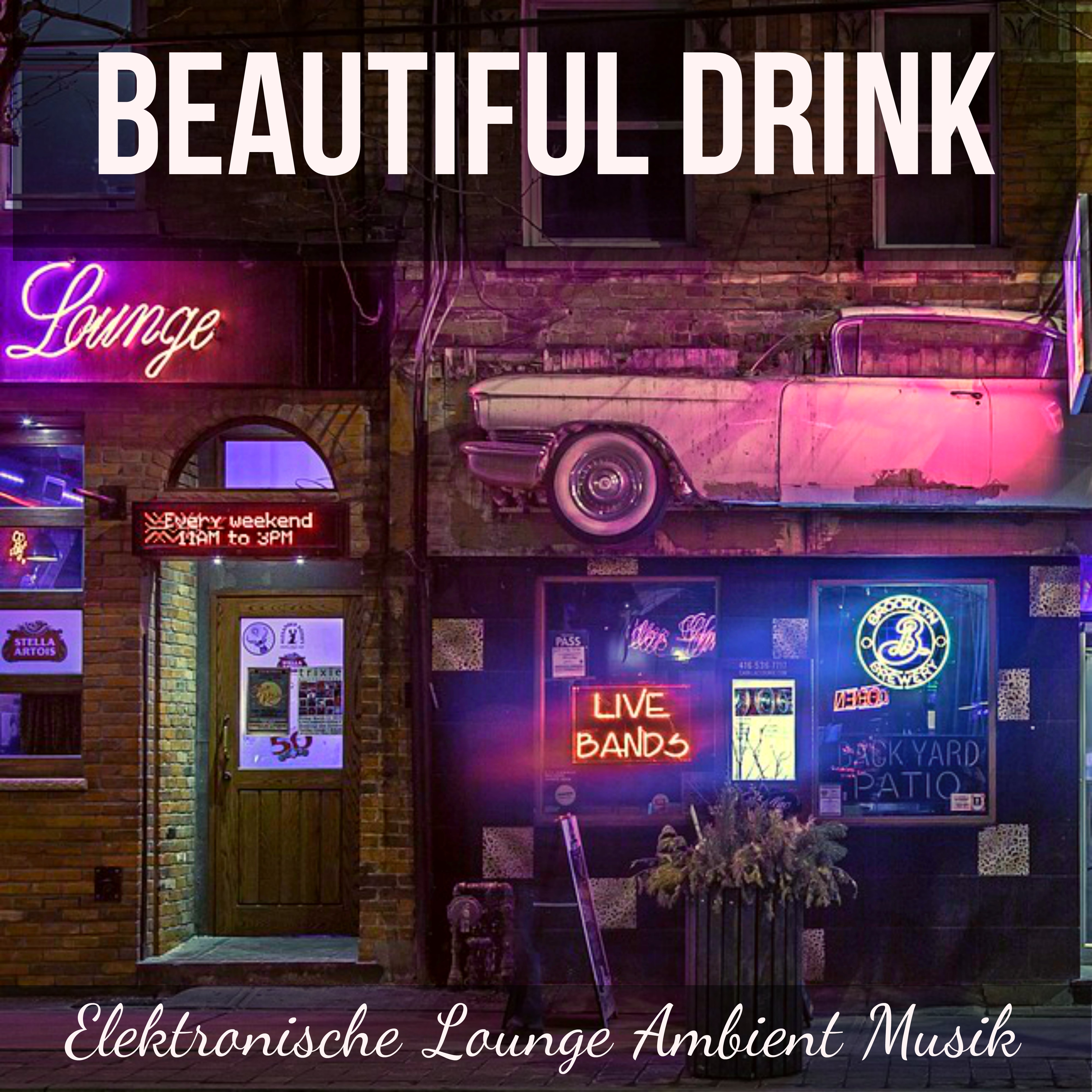 Beautiful Drink  Elektronische Lounge Ambient Musik fü r Massage Therapie Magische Nacht Gute Laune mit Chillout Deep House Ger usche