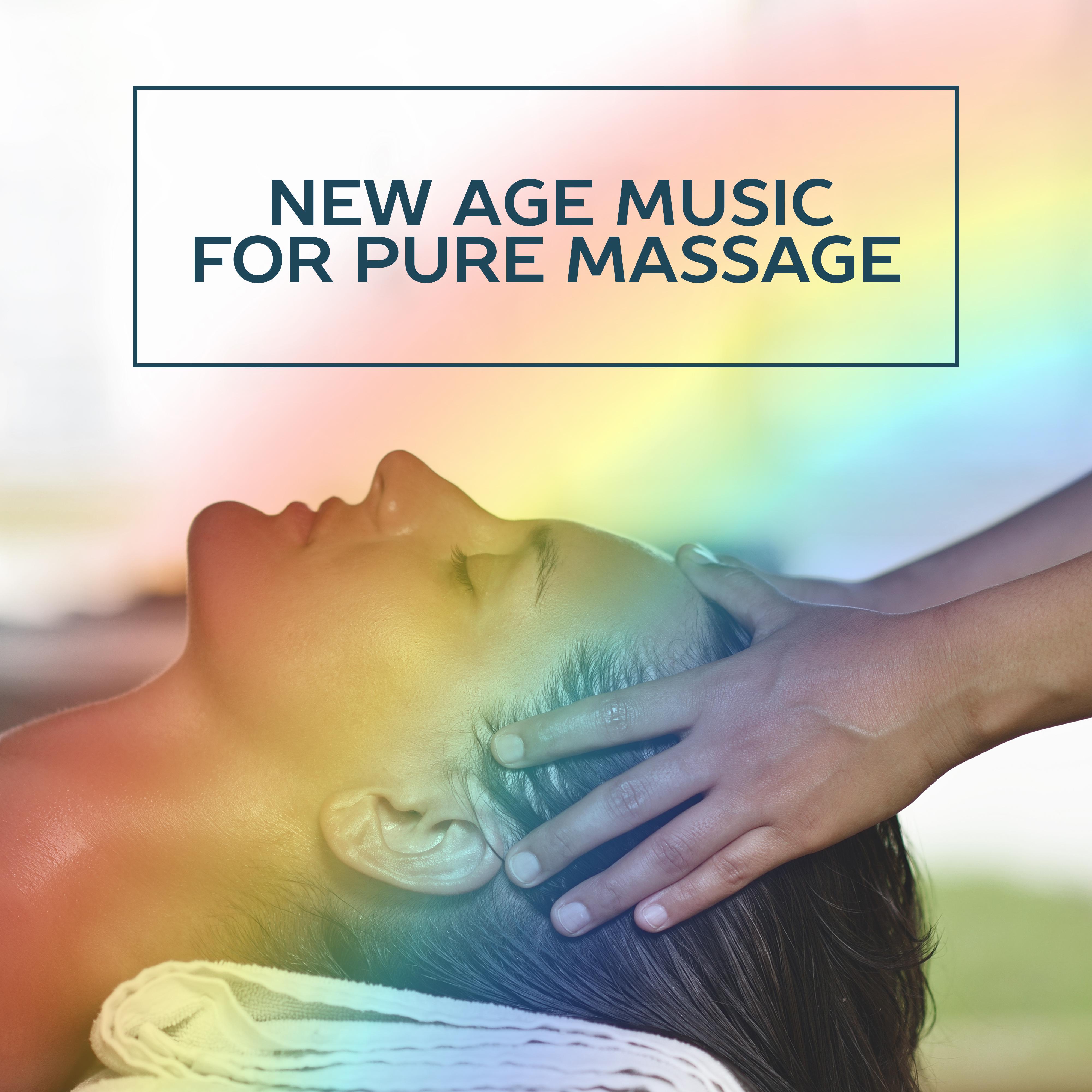 New Age Music for Pure Massage  Nature Sounds to Calm Down, Stress Relief, Healing Spa, Wellness, Relaxing Therapy for Body, Ocean Waves