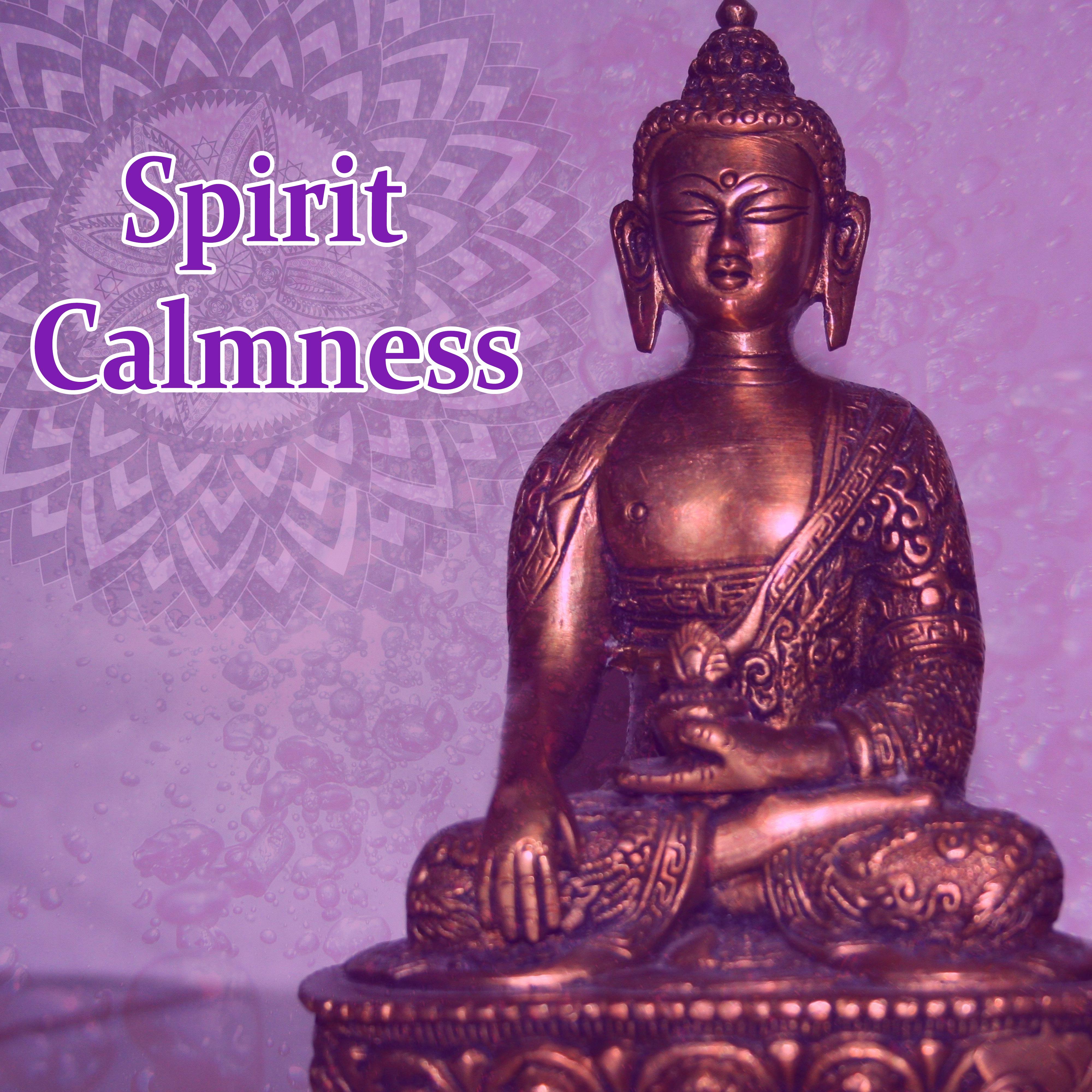 Spirit Calmness  Music to Meditate in Peace, Soft New Age Music, Sounds to Relax