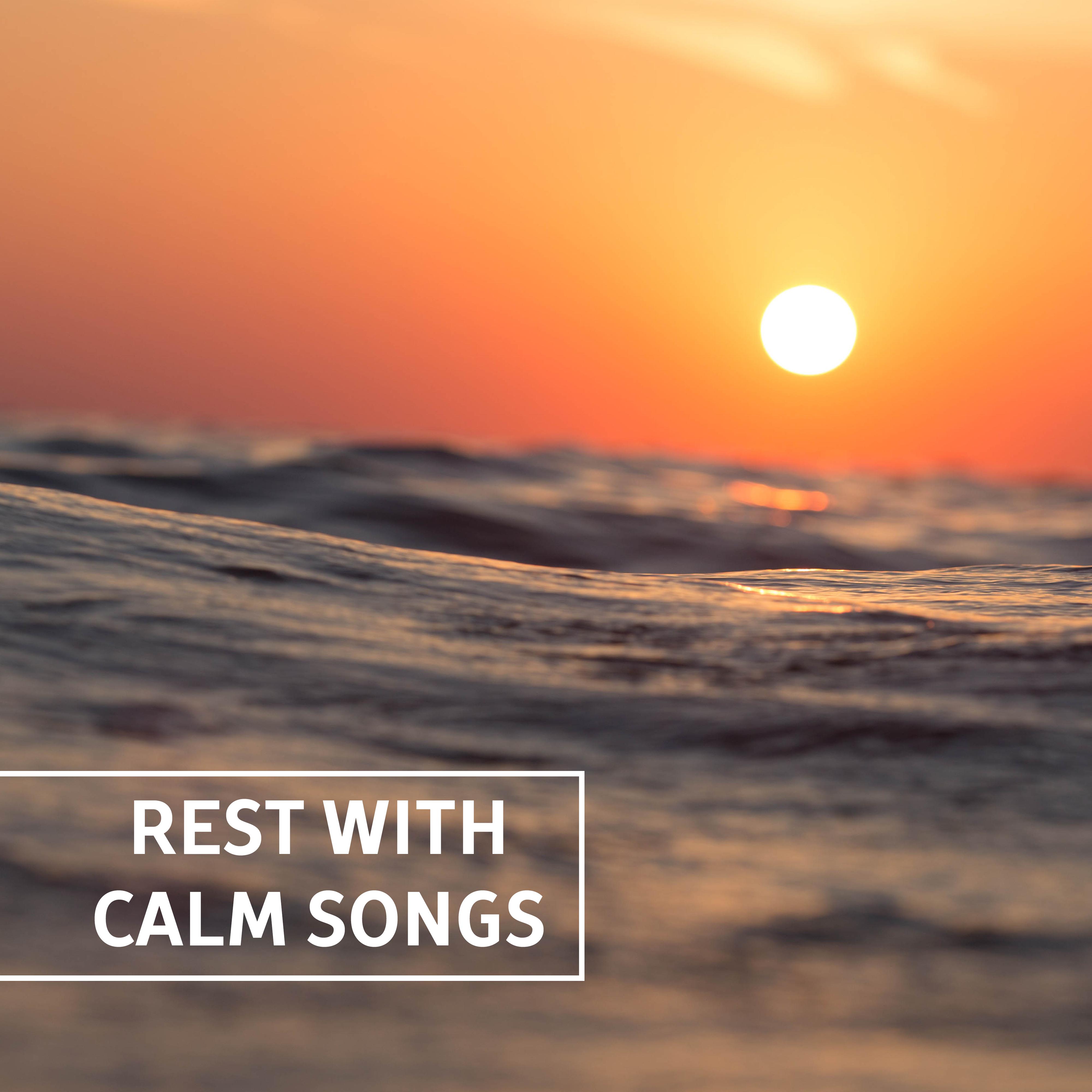 Rest with Calm Songs  Inner Peace, Soft New Age Music, Relaxing Melodies, Sounds to Rest