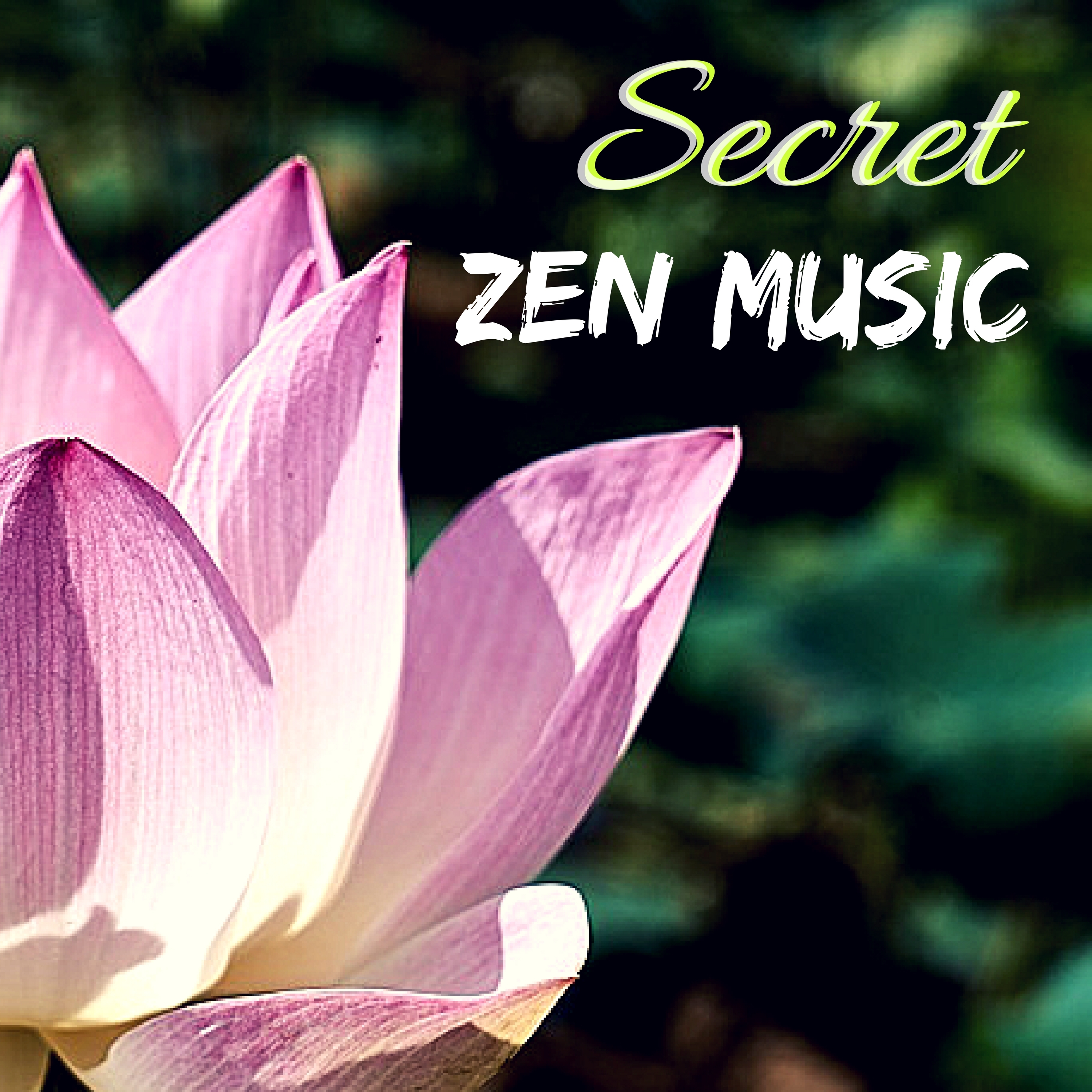 Secret Zen Music