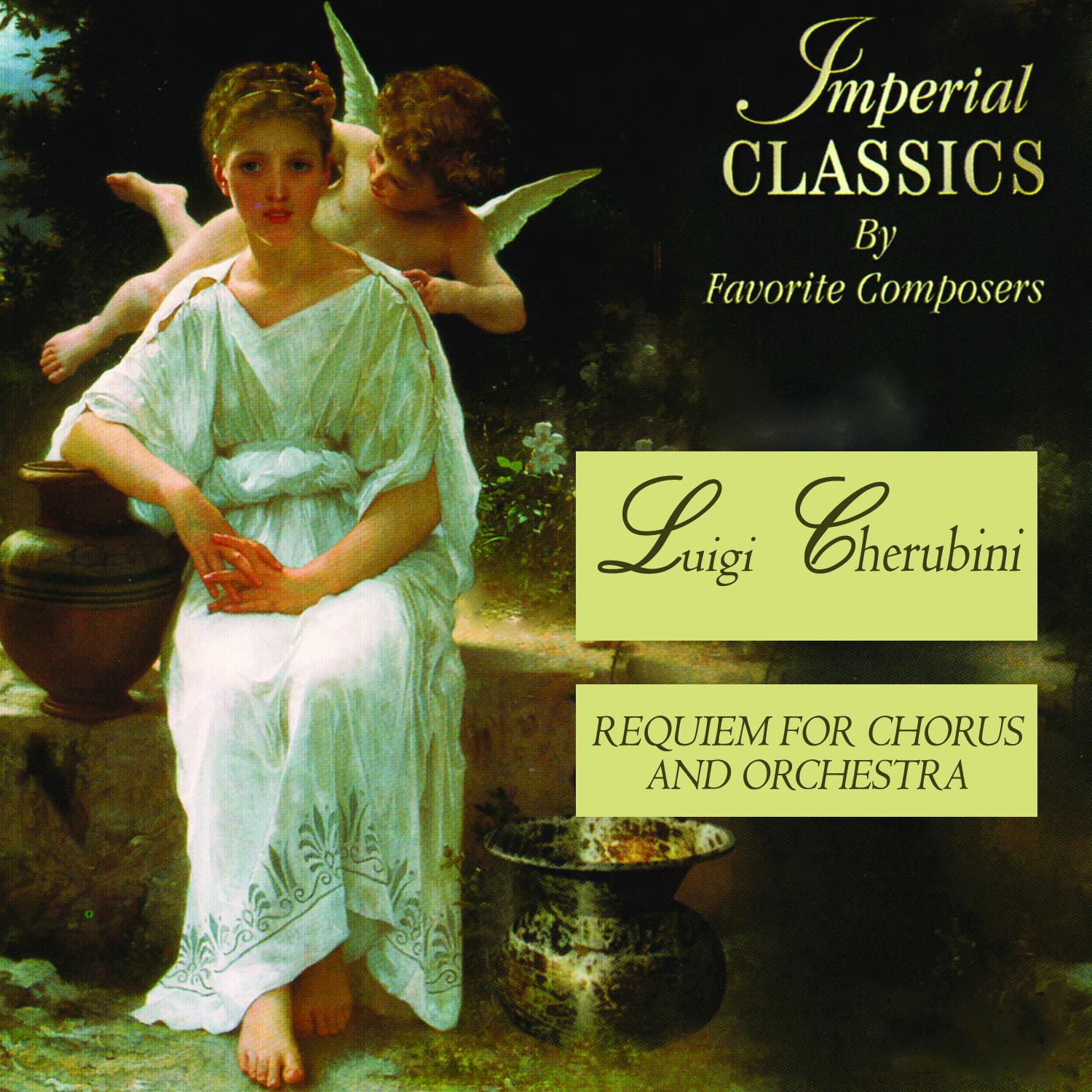 Cherubini: Requiem for Chorus and Orchestra in C Minor