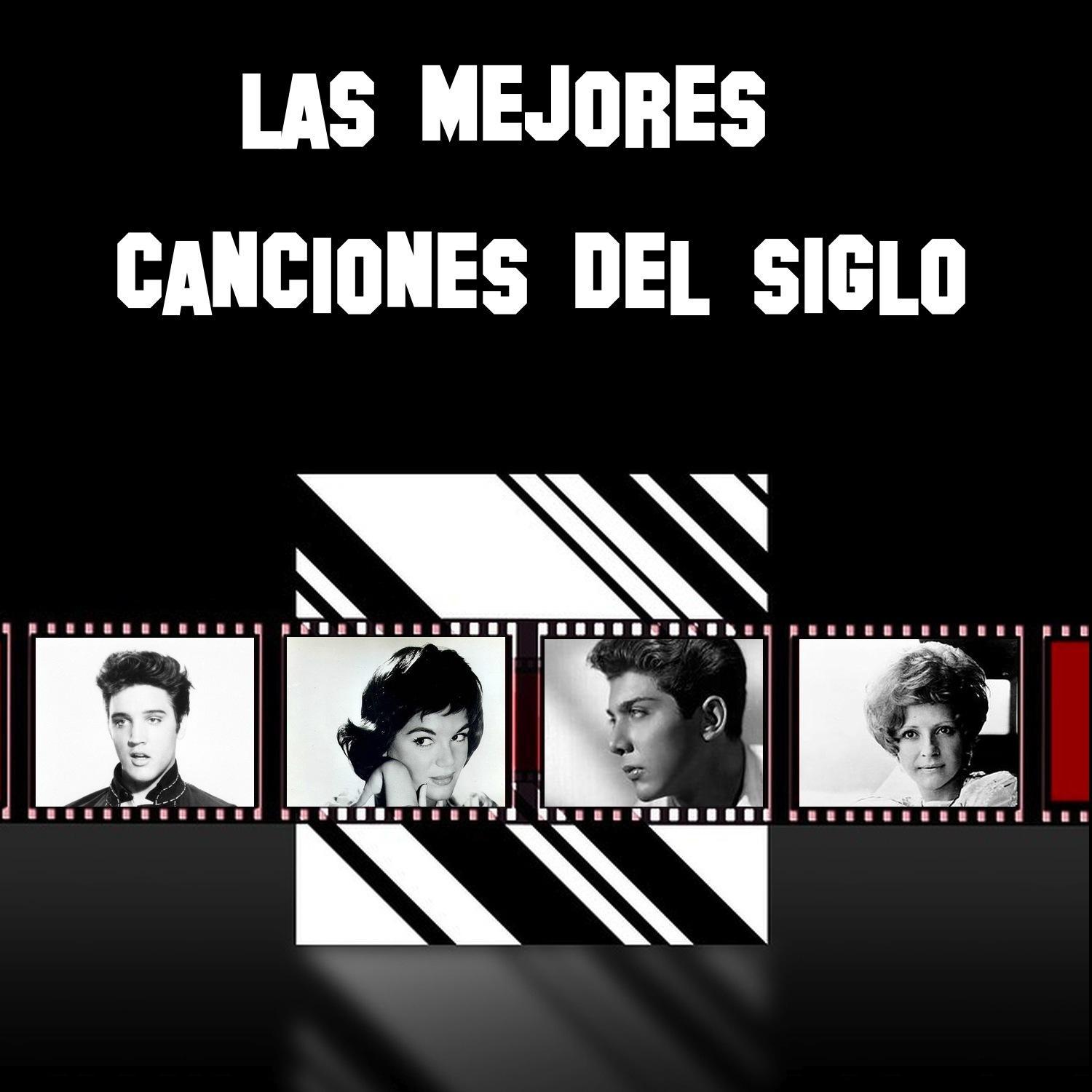 Las Mejores Canciones del Siglo