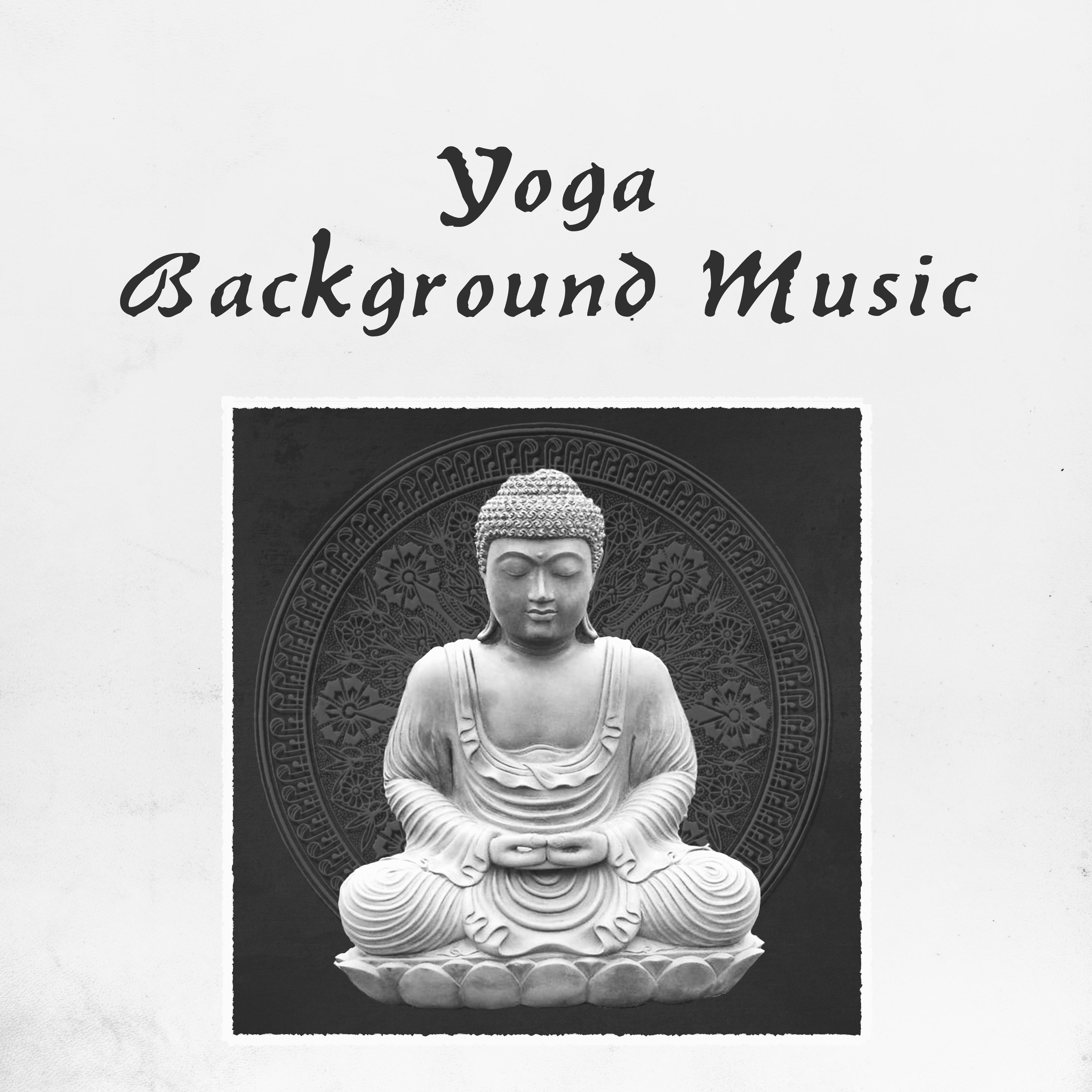 Yoga Background Music  Relaxing Nature Sounds for Yoga Meditation, The Greatest Yoga Music for Deep Meditation  Relax