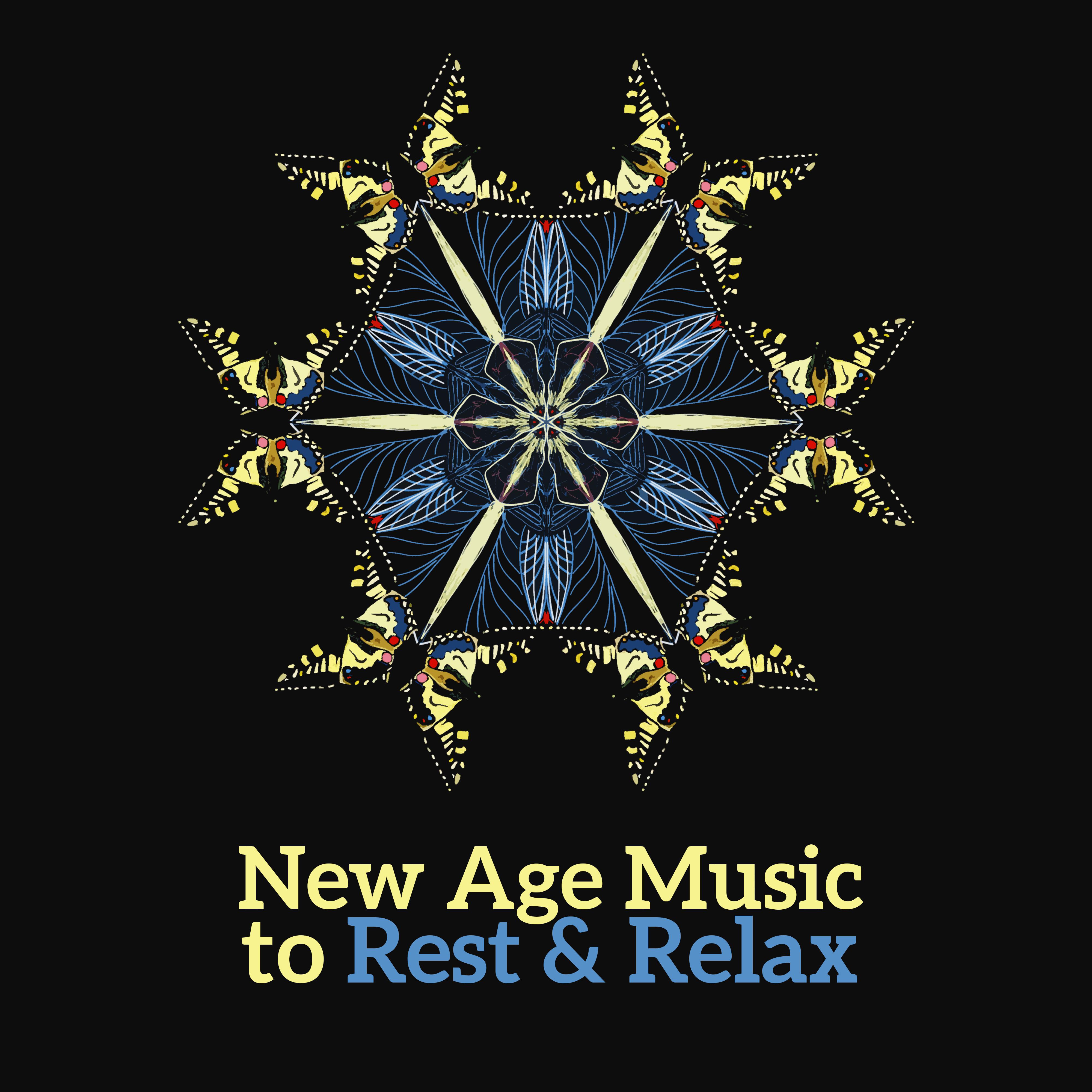 New Age Music to Rest  Relax  Soft Sounds, Melodies to Calm Mind, Time to Rest, Easy Listening