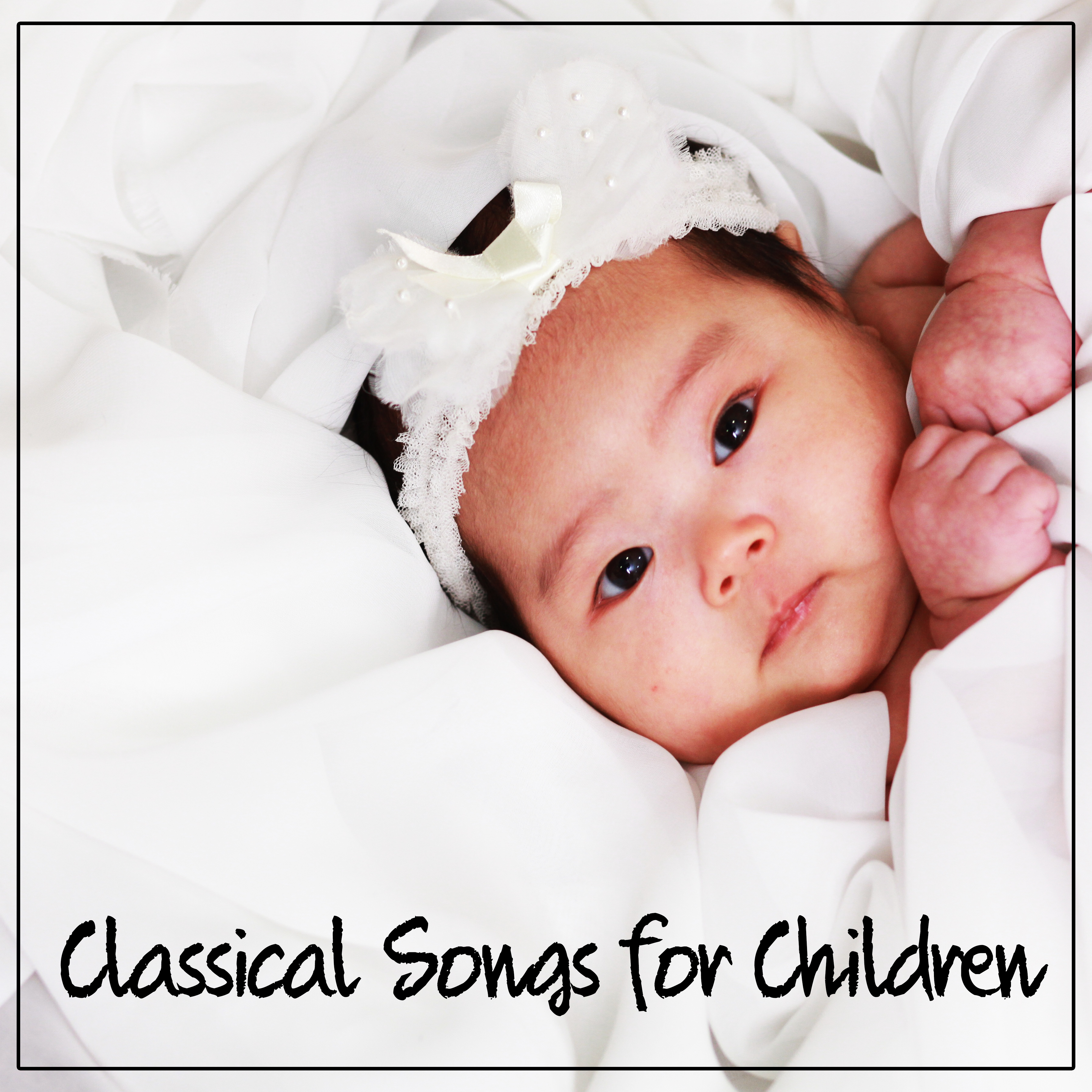 Classical Songs for Children  Toddler Melodies, Quiet Child, Inspiring Music for Baby, Mozart for Your Baby