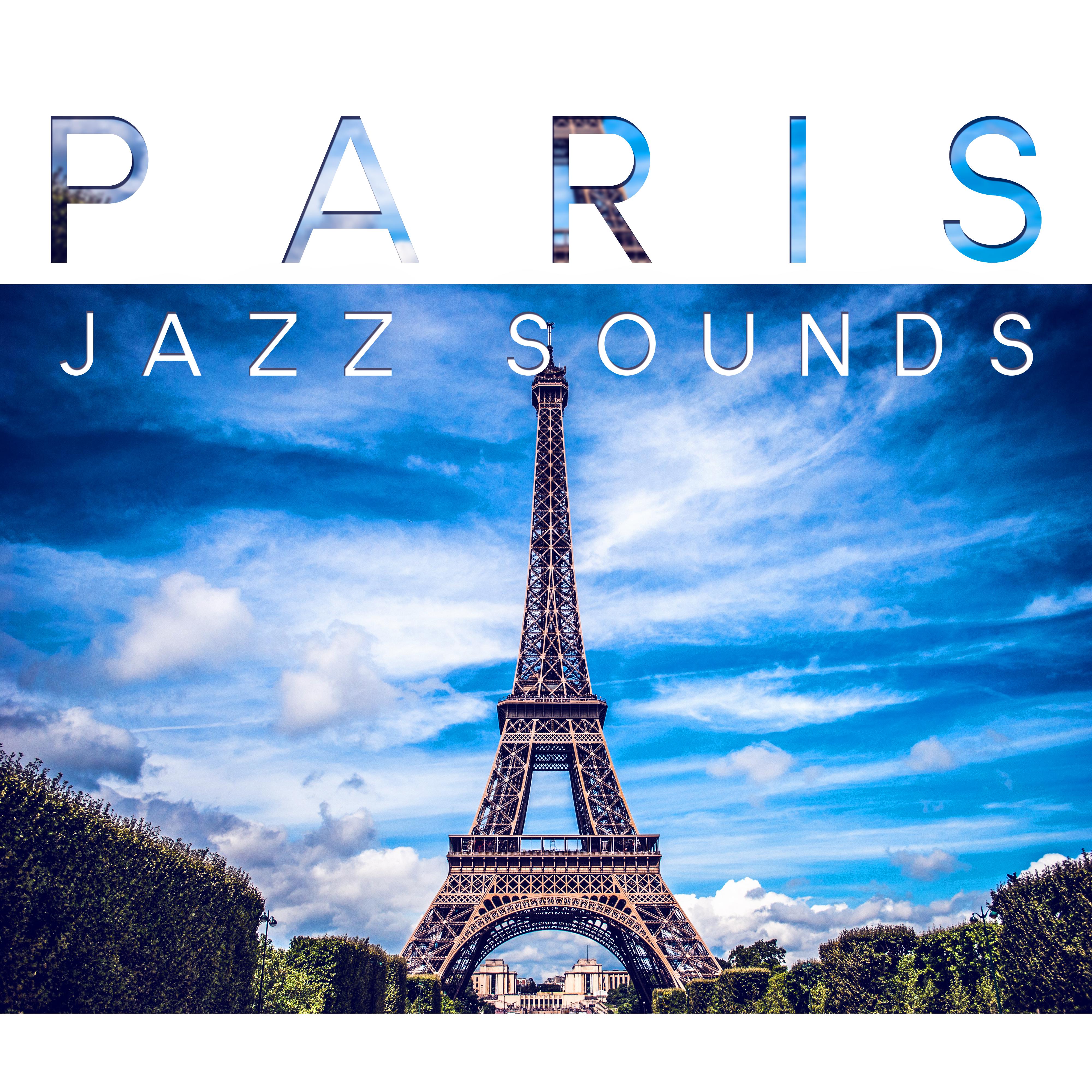 Paris Jazz Sounds  Feel Atmosphere Paris Cafe with Lovely Jazz, Easy Listening Piano Jazz is the Best Background Music to Restaurant  Cafe