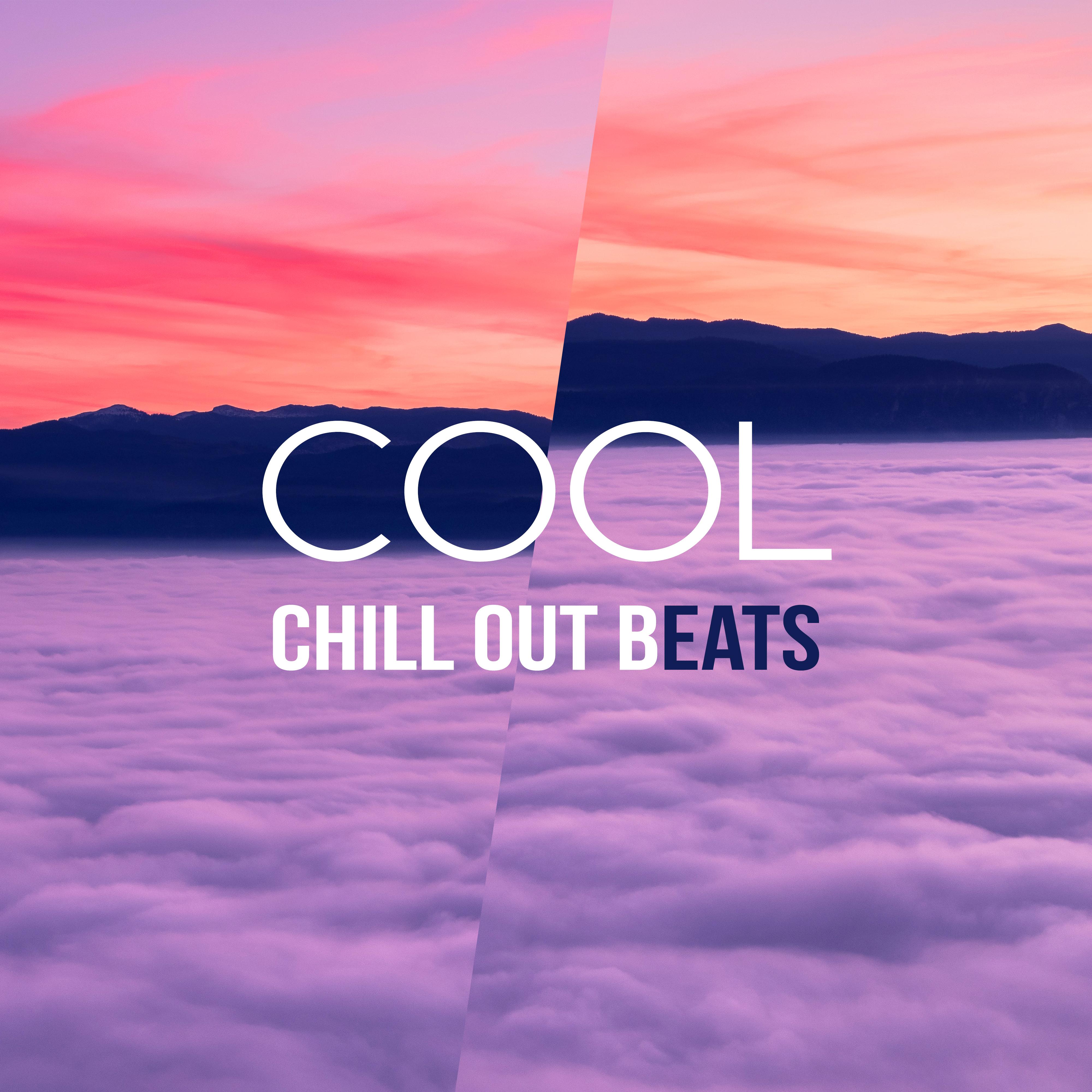 Cool Chill Out Beats  Relaxing Chill Out Music, New Chill Out Vibrations, Relax  Dance