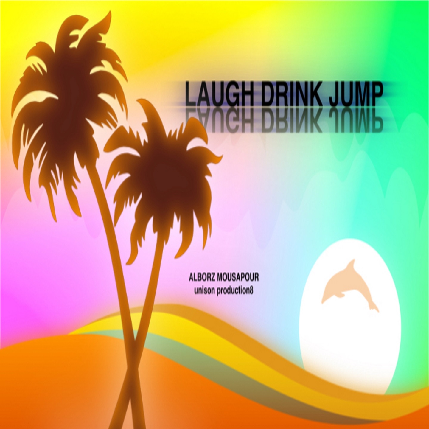 Laugh Drink Jump