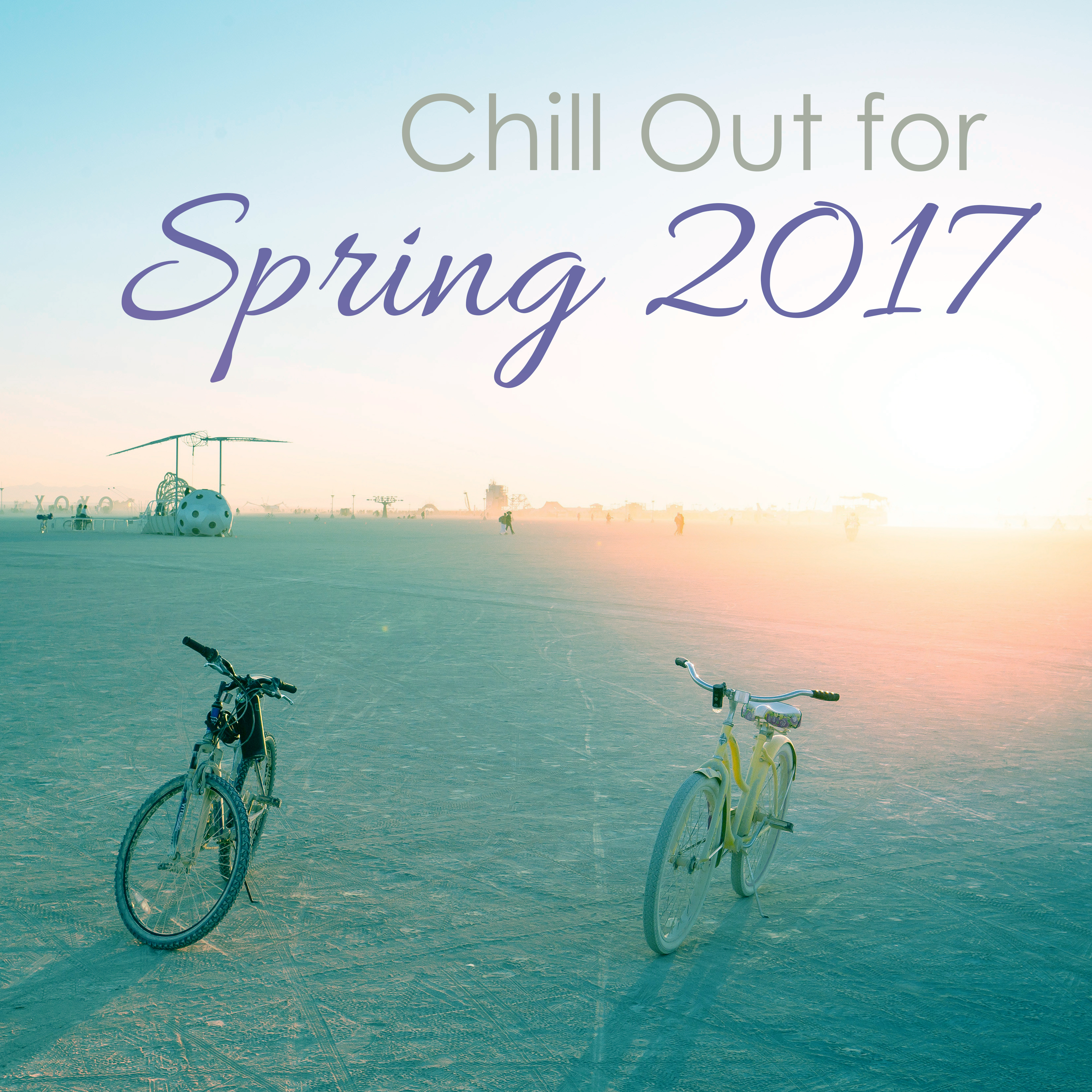 Chill Out for Spring 2017  Australian Chill Out Collection, Chill Out 2017, Relaxed Beats, Lounge