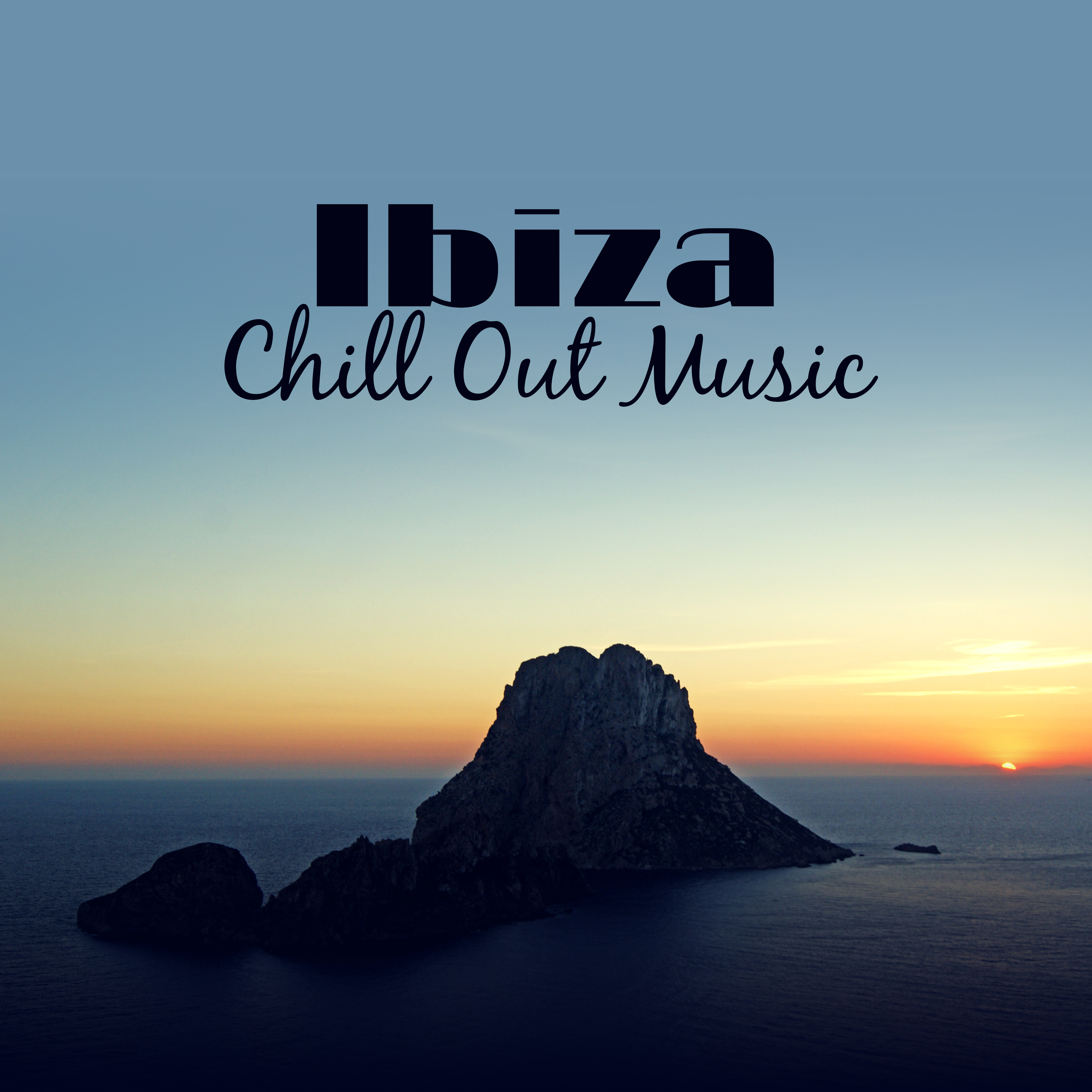Ibiza Chill Out Music  Chill Out 2017, Music to Have Fun, Beach Party Sounds