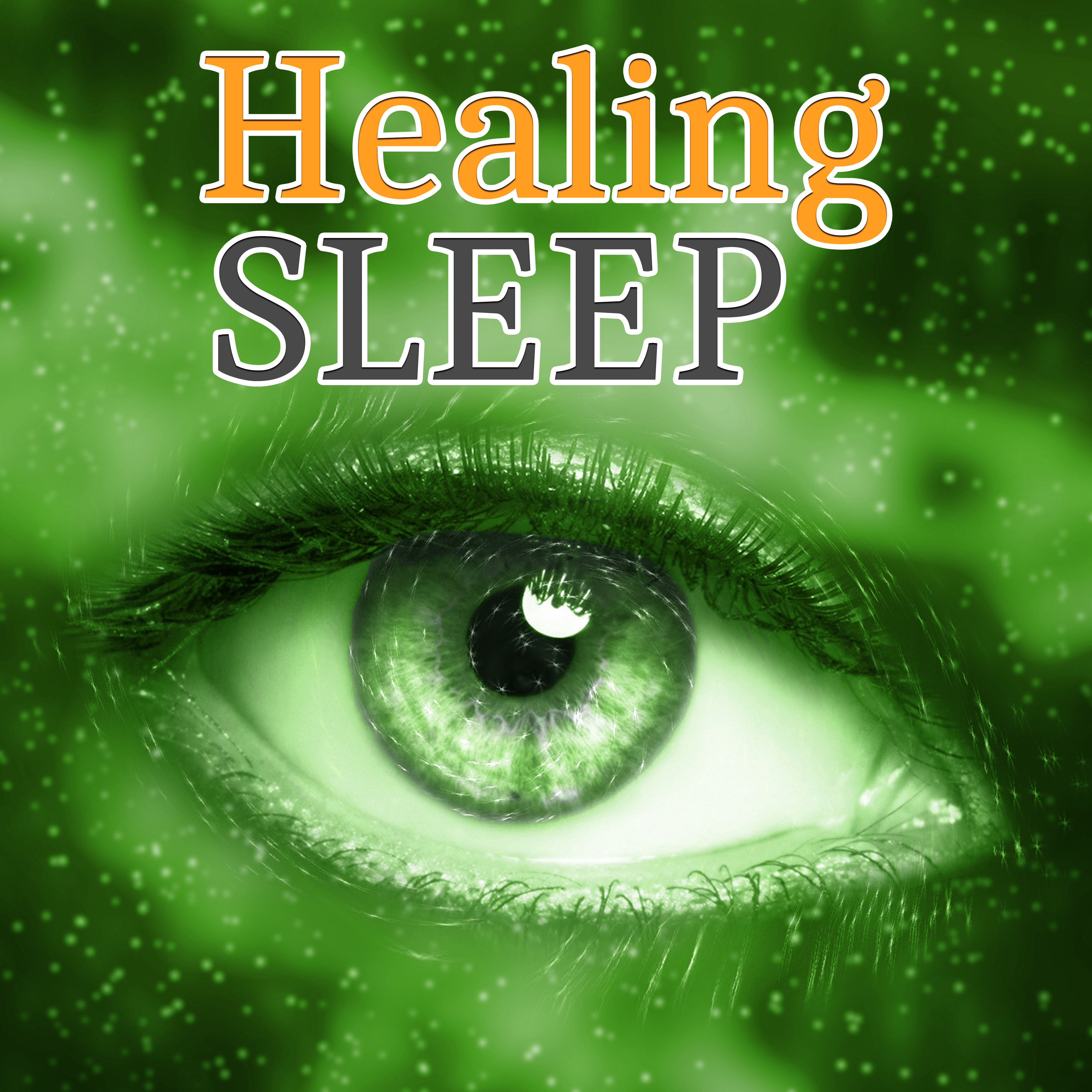 Healing Sleep  Dreaming All Night, Soft Sounds, Calming Night Music, New Age for Evening