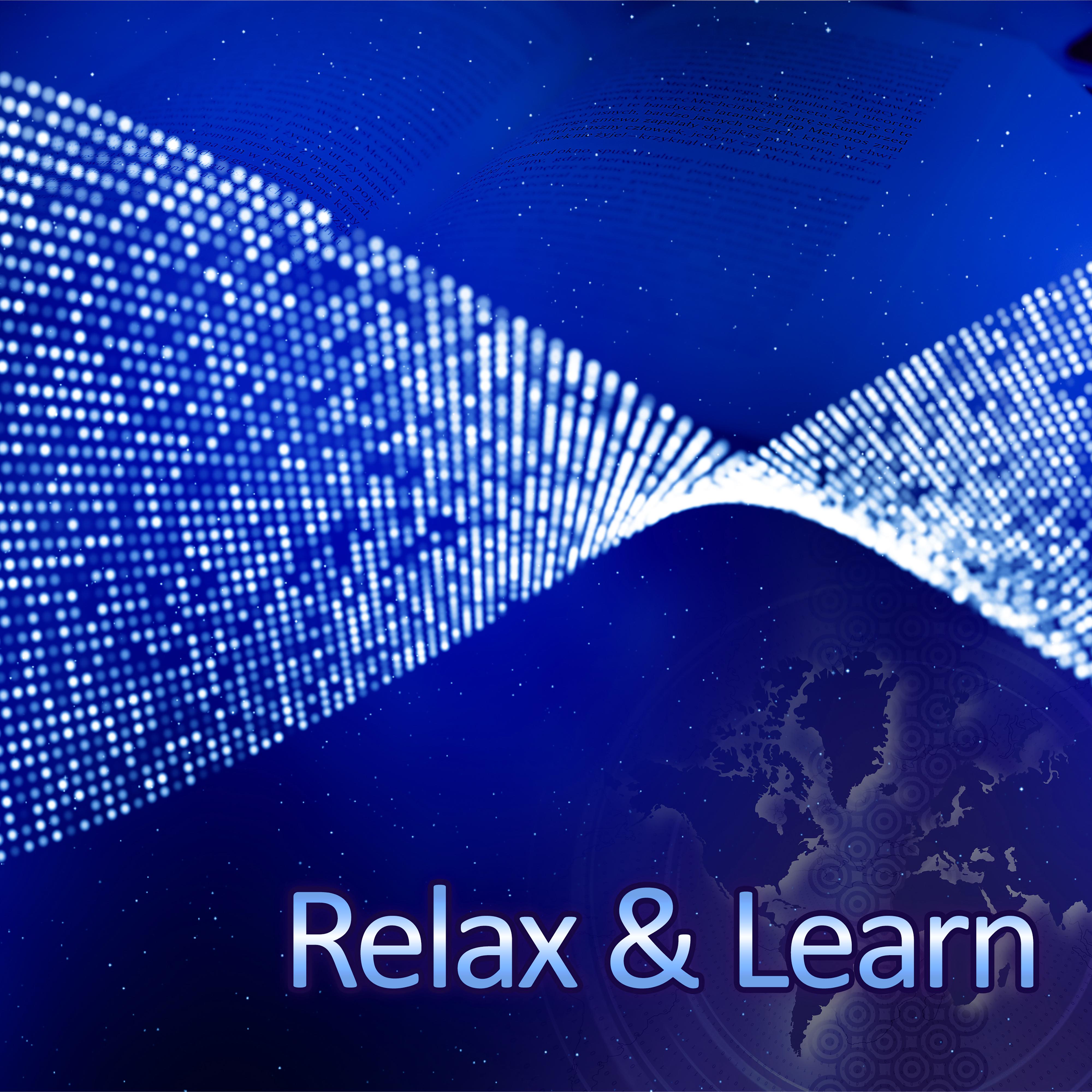 Relax  Learn  Relaxing Music for Learning, Helpful for Keep Focus, Study Music, Best New Age Melodies
