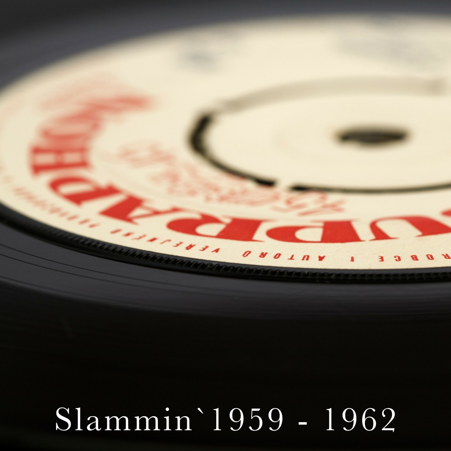 Slammin`1959 - 1962