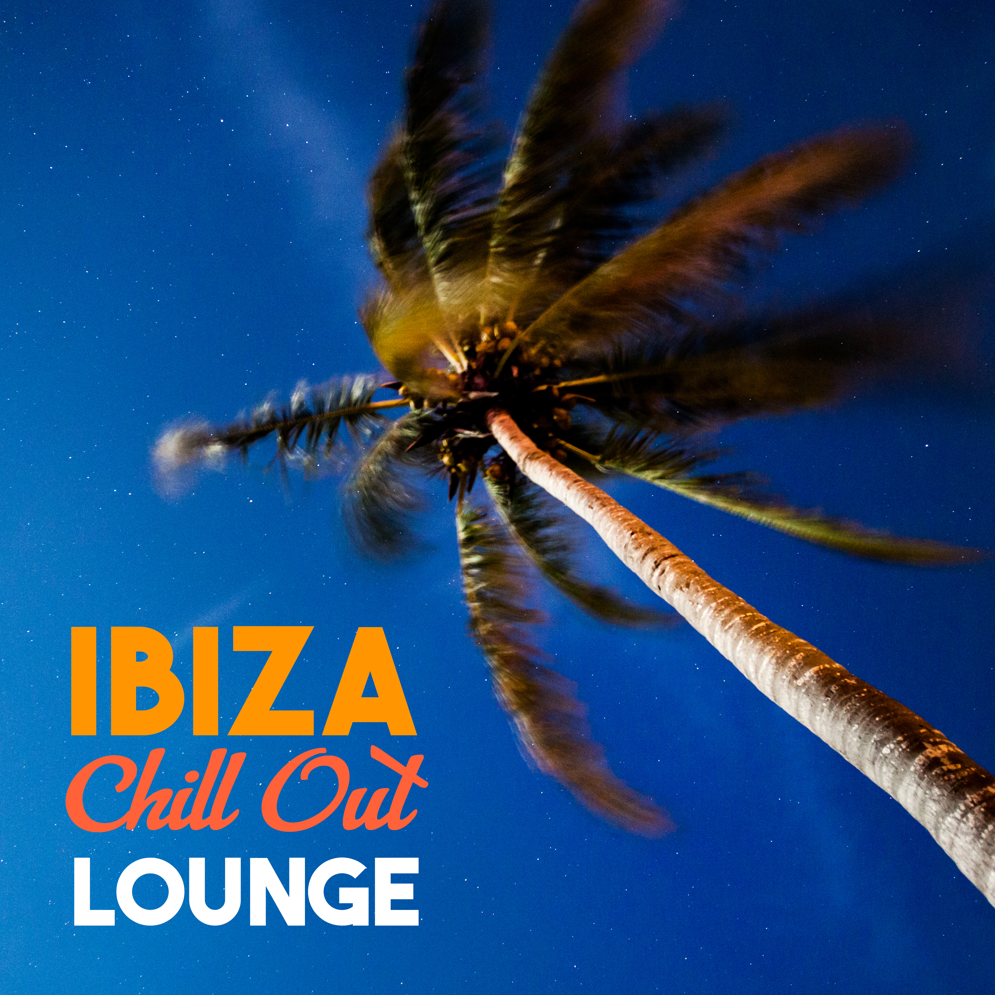 Ibiza Chill Out Lounge  Soft Music for Ibiza Relaxation, Summer Sun, Best Chill Out Music