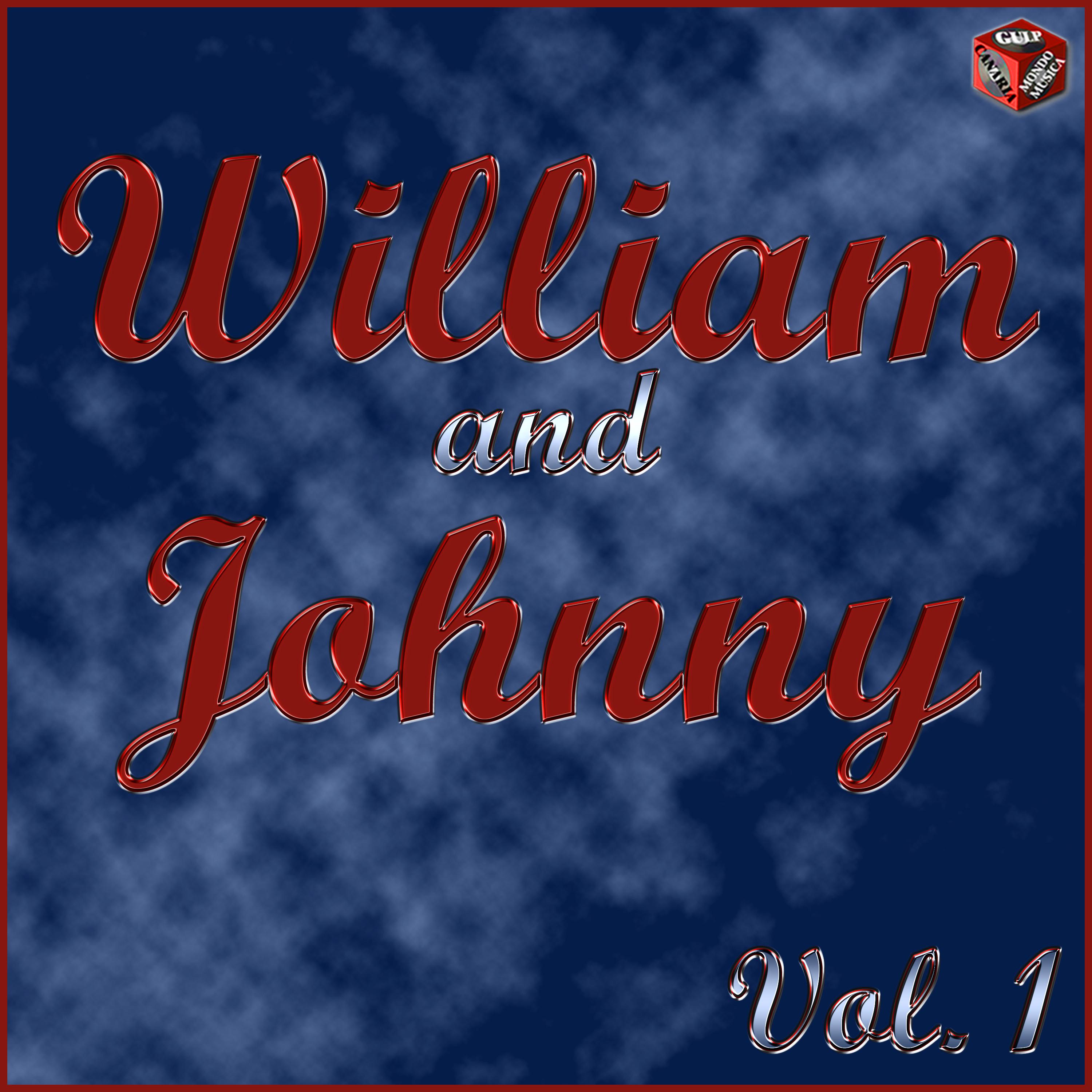 William and Johnny Vol. 1