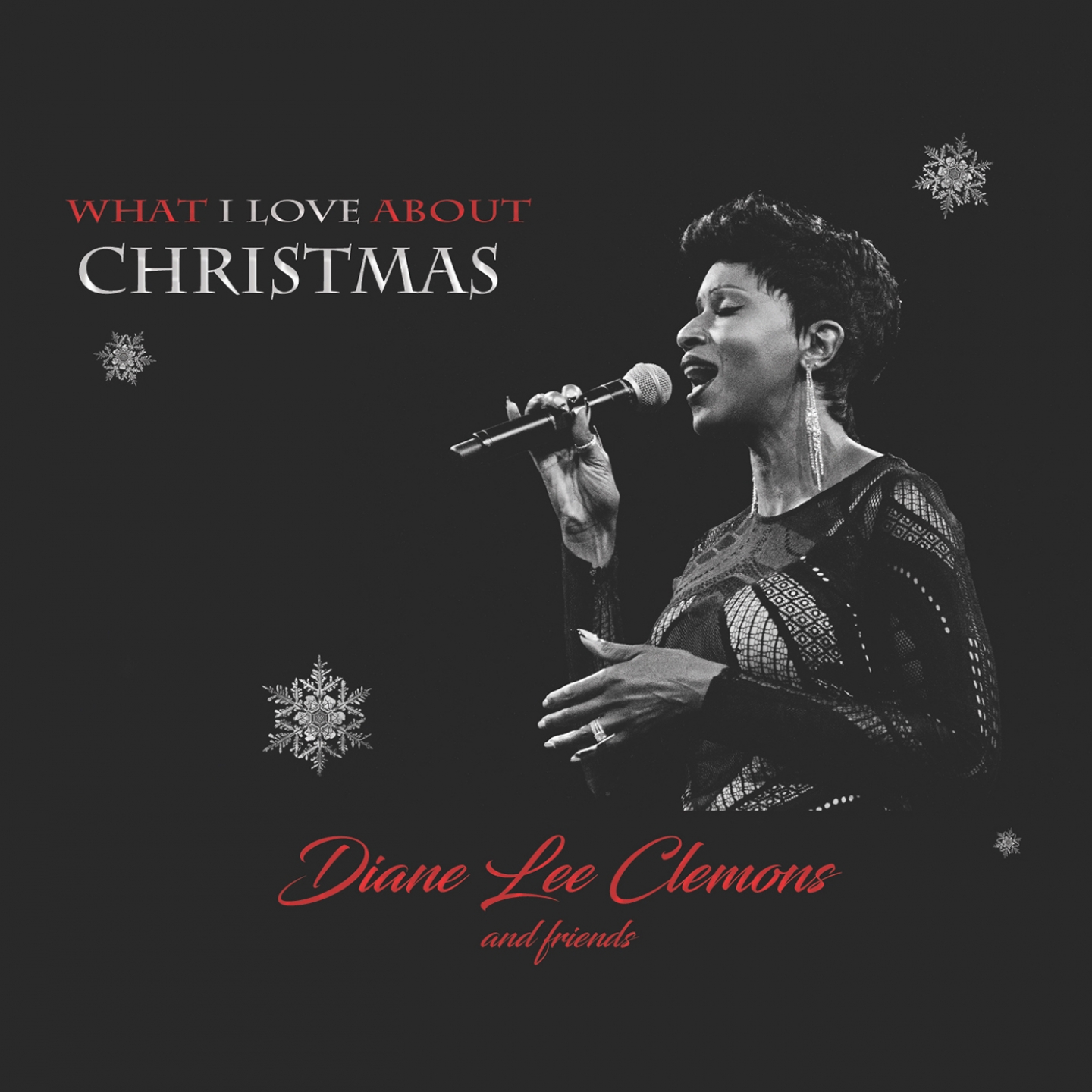 What I Love About Christmas (Diane Lee Clemons and Friends)