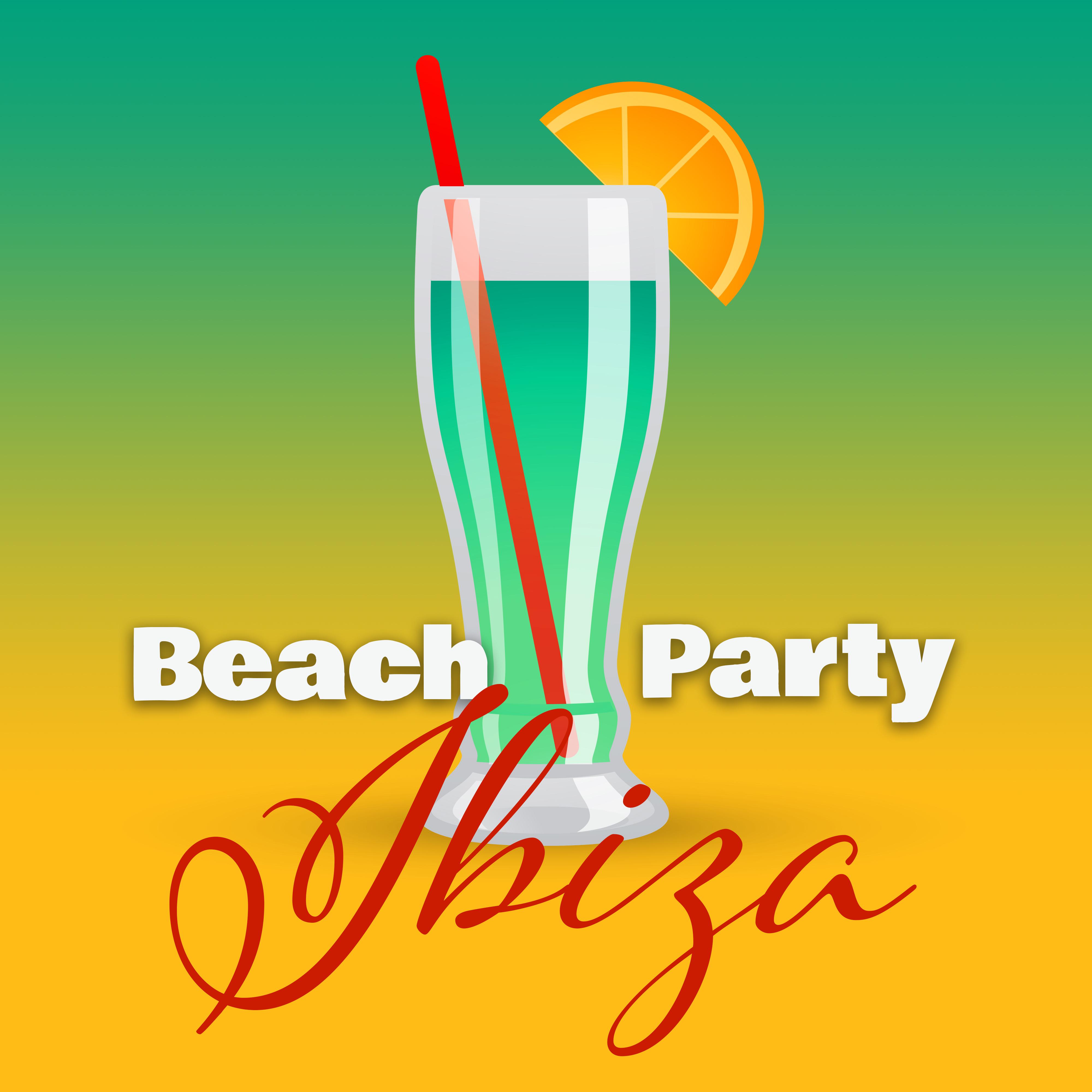 Beach Party Ibiza  Hot Beats, Dancefloor, Erotic Music, Summertime 2017, Party Night