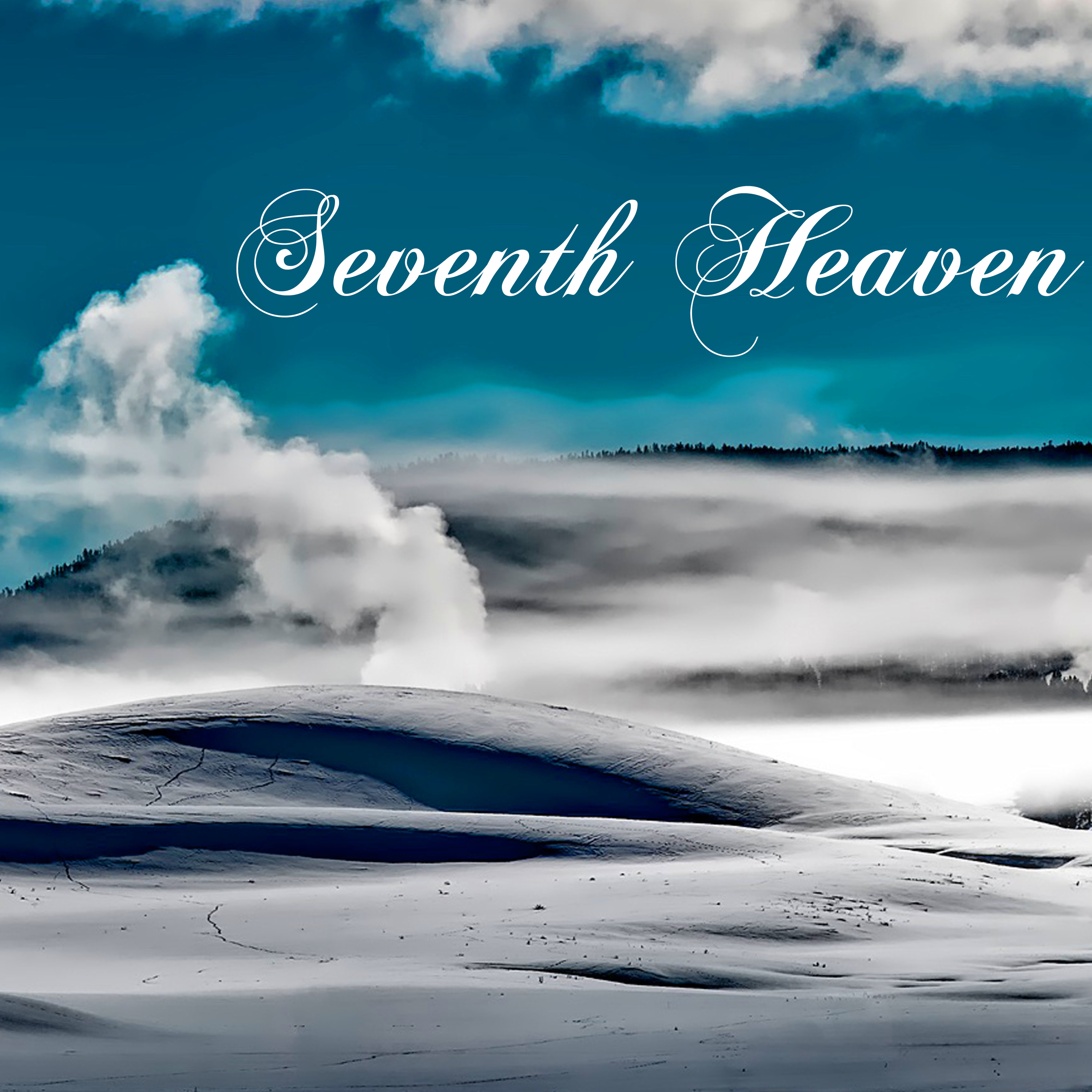 Seventh Heaven - Angelic Soothing Piano Music for Deep Mental Relaxation