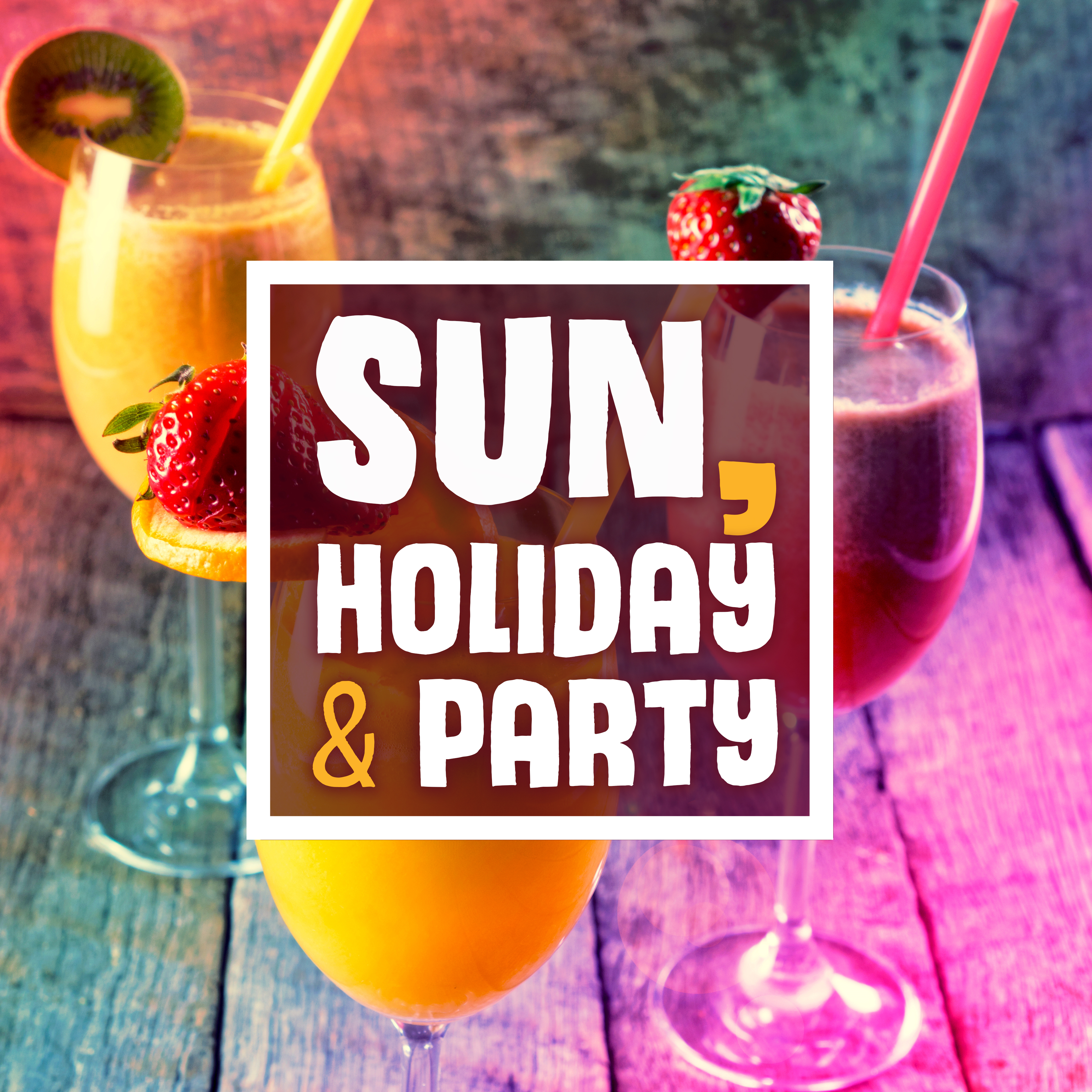 Sun, Holiday  Party  Ibiza 2017, Hot Summer, Ibiza Lounge, Dance Music, Exotic Relax