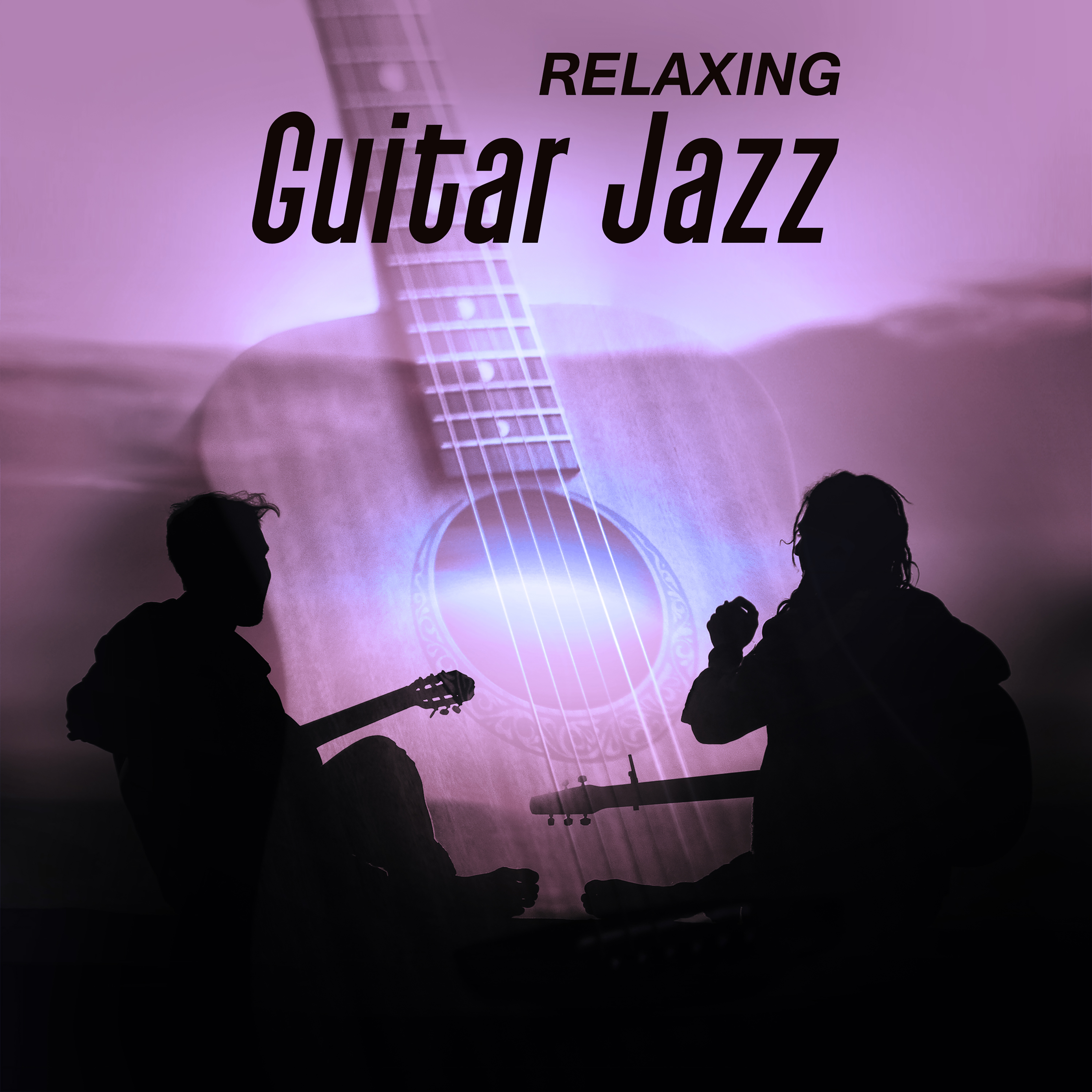 Relaxing Guitar Jazz  Soft Sounds to Relax, Rest with Beautiful Melodies, Relaxing Jazz Music