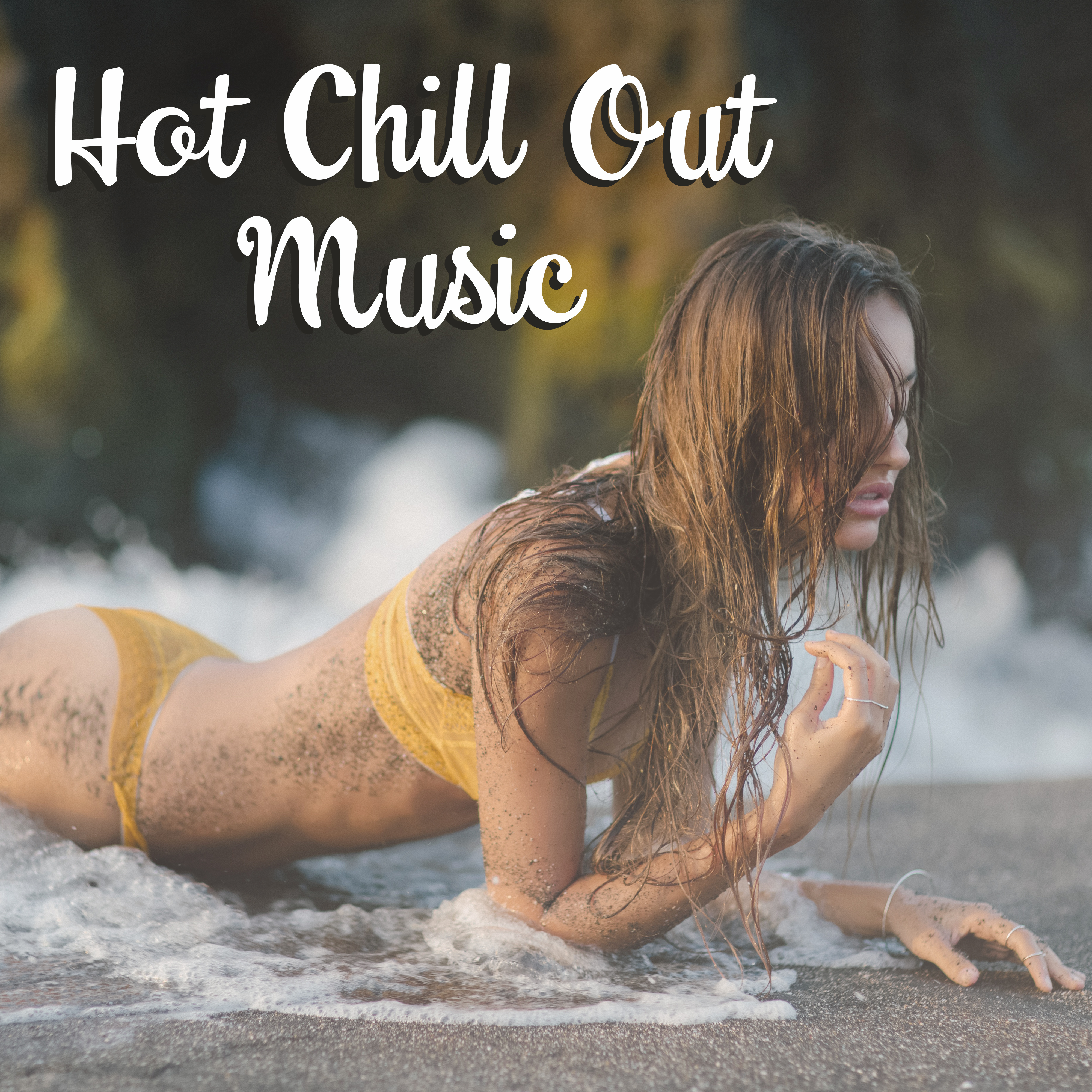 Hot Chill Out Music  Erotic Dance, Summer on Ibiza, Beach Party, Hot Vibes