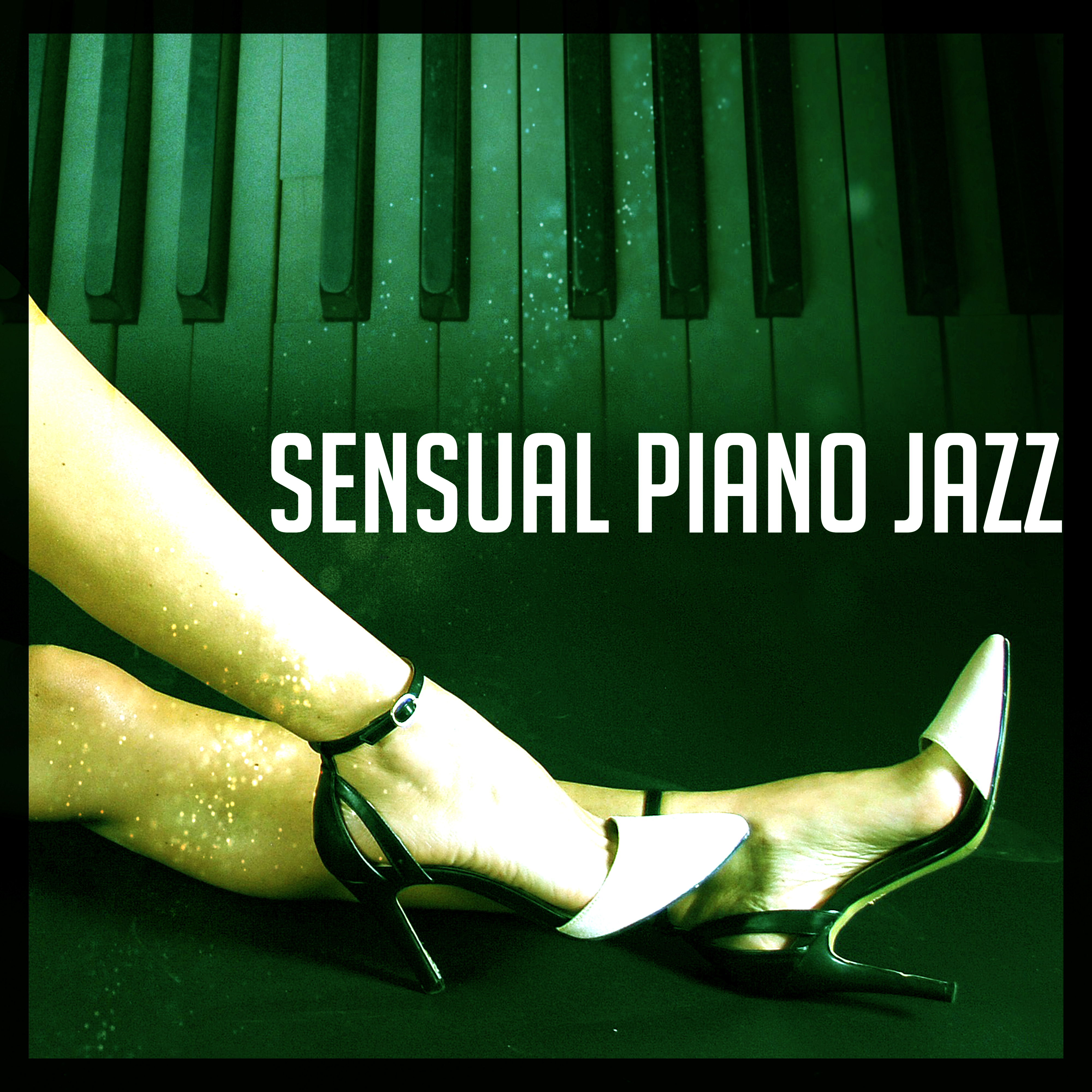 Sensual Piano Jazz  Romantic Music for Lovers, Erotic Jazz Sounds, Smooth Note, Beautiful Moments