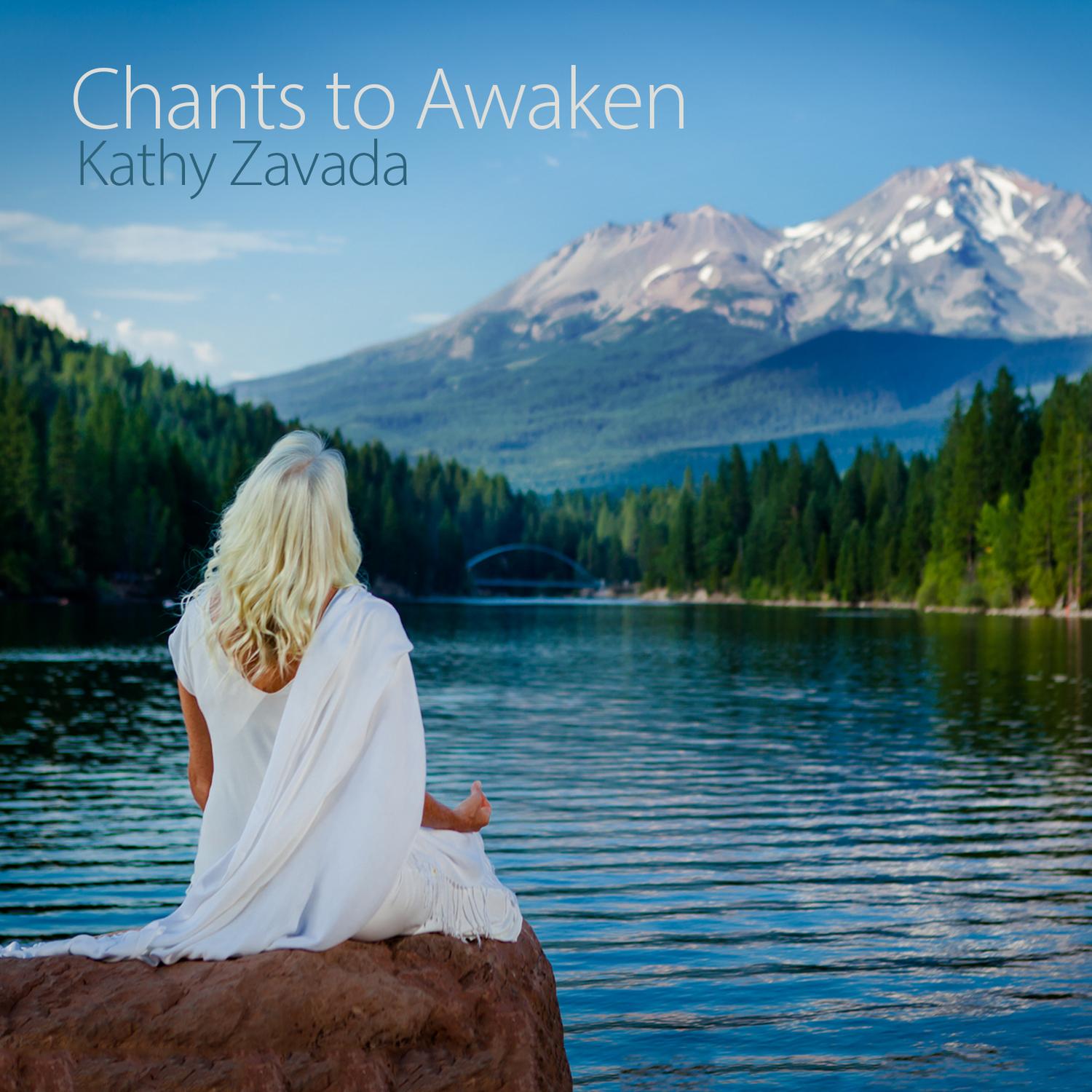 Chants to Awaken